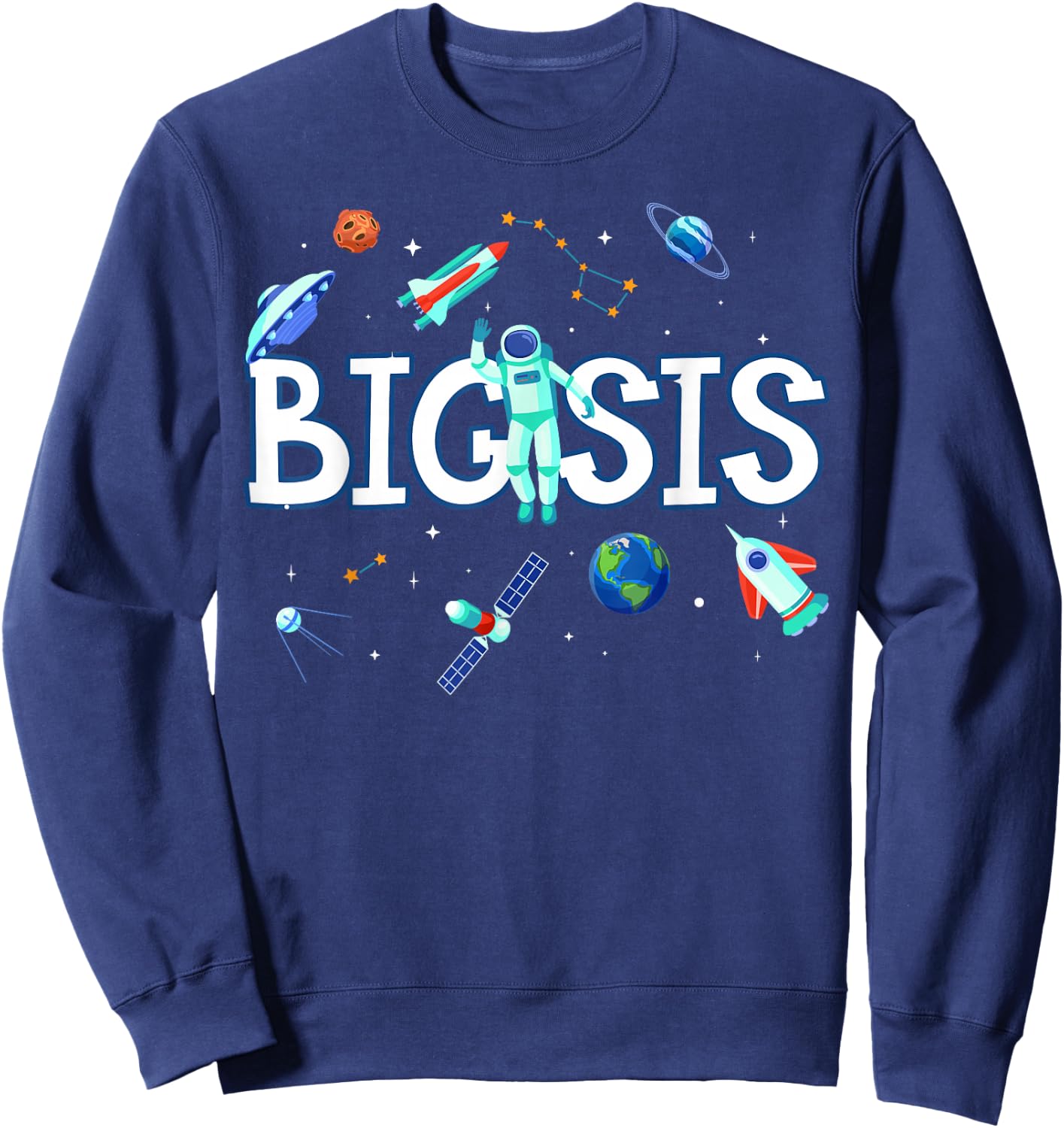 Big Sister Astronaut Space Family Matching Birthday Party Sweatshirt - Sweatshirt | Navy