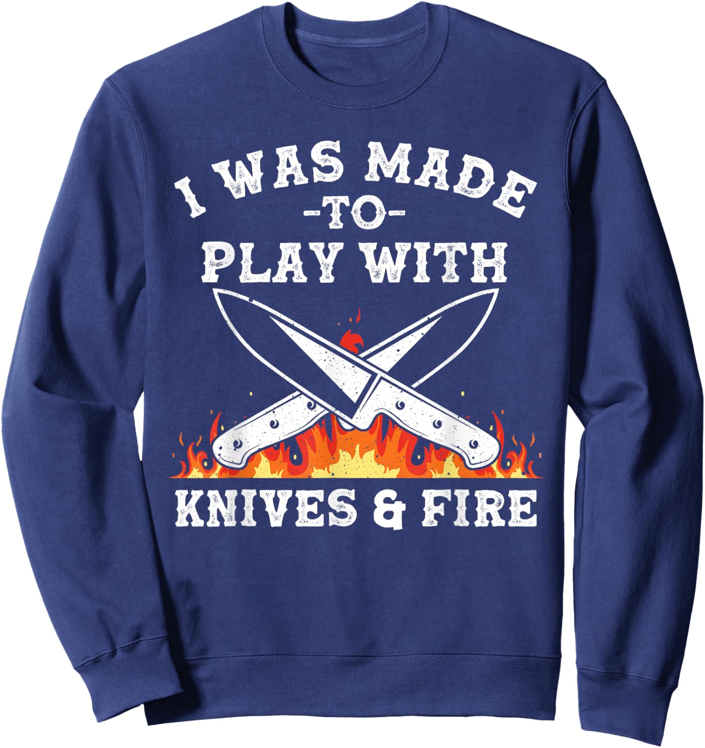 Funny Chef Design Women Knives Play Cooking Lovers Sweatshirt - Sweatshirt | Navy