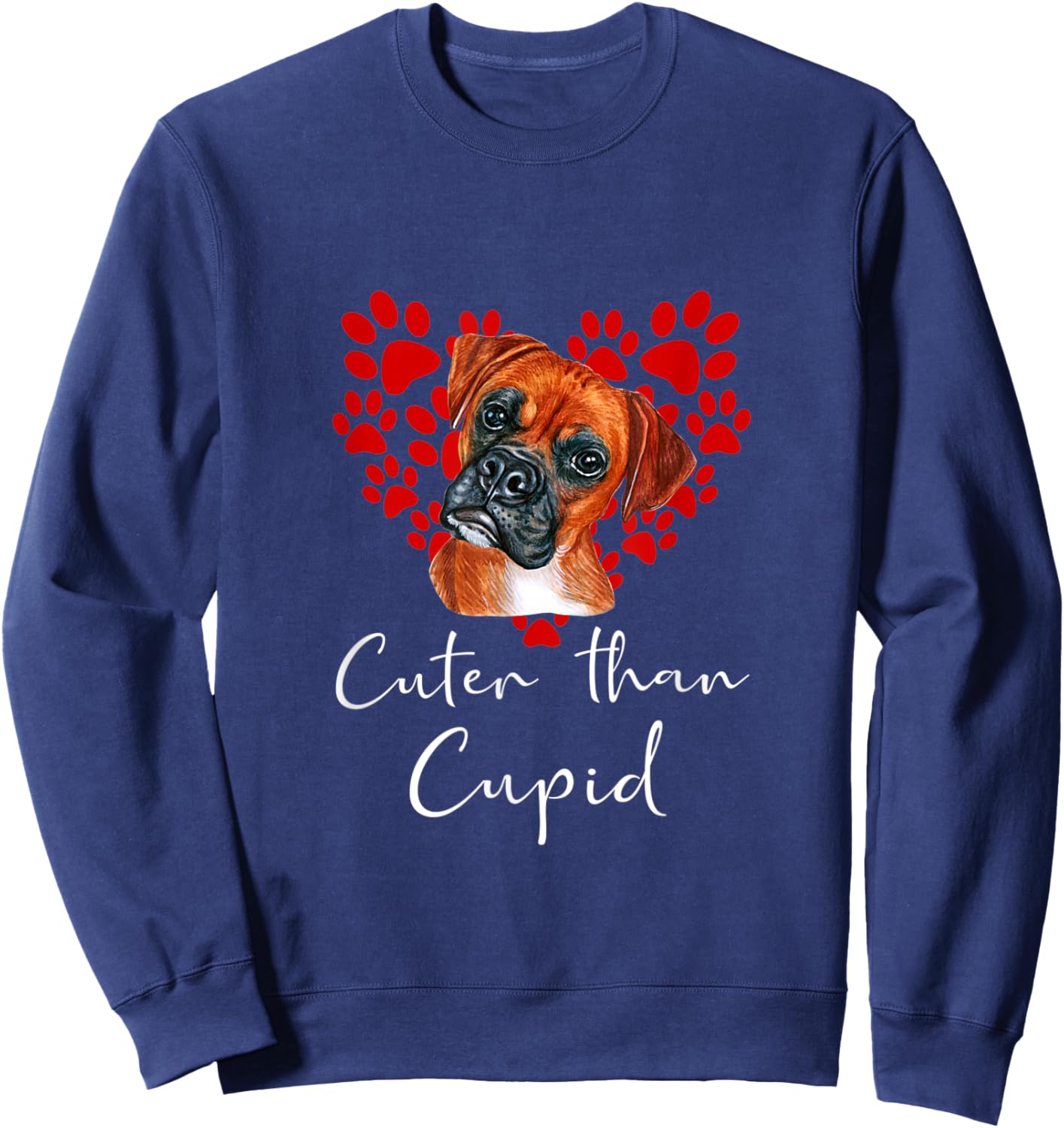 BOXER Dog Cuter Than Cupid Valentines Day Sweatshirt - Sweatshirt | Navy