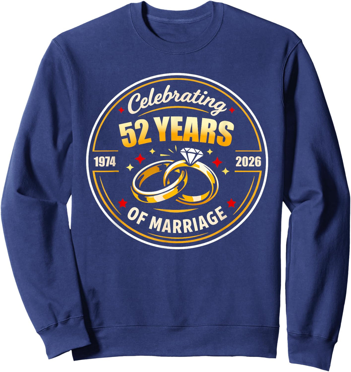 Celerating 52 Years of Mariage Wedding Anniversary Men Women Sweatshirt - Sweatshirt | Navy