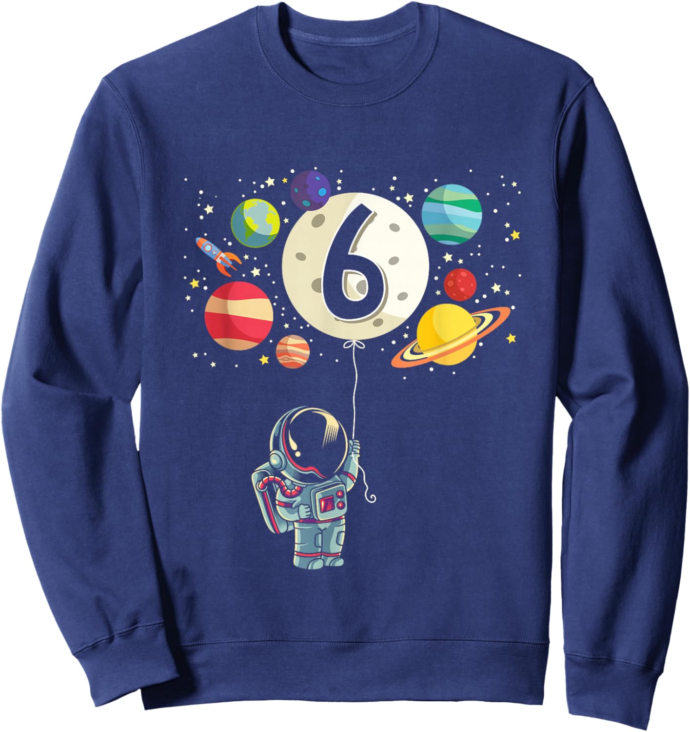 6 Years Old Birthday Boy Gifts Astronaut 6th Birthday Sweatshirt - Sweatshirt | Navy
