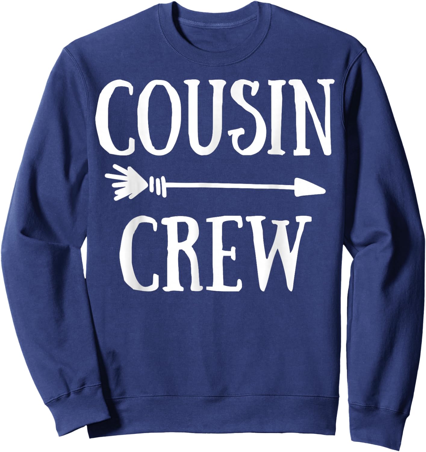 Cousin Crew Squad Family Matching Group Adults Kids Toddlers Sweatshirt - Sweatshirt | Navy