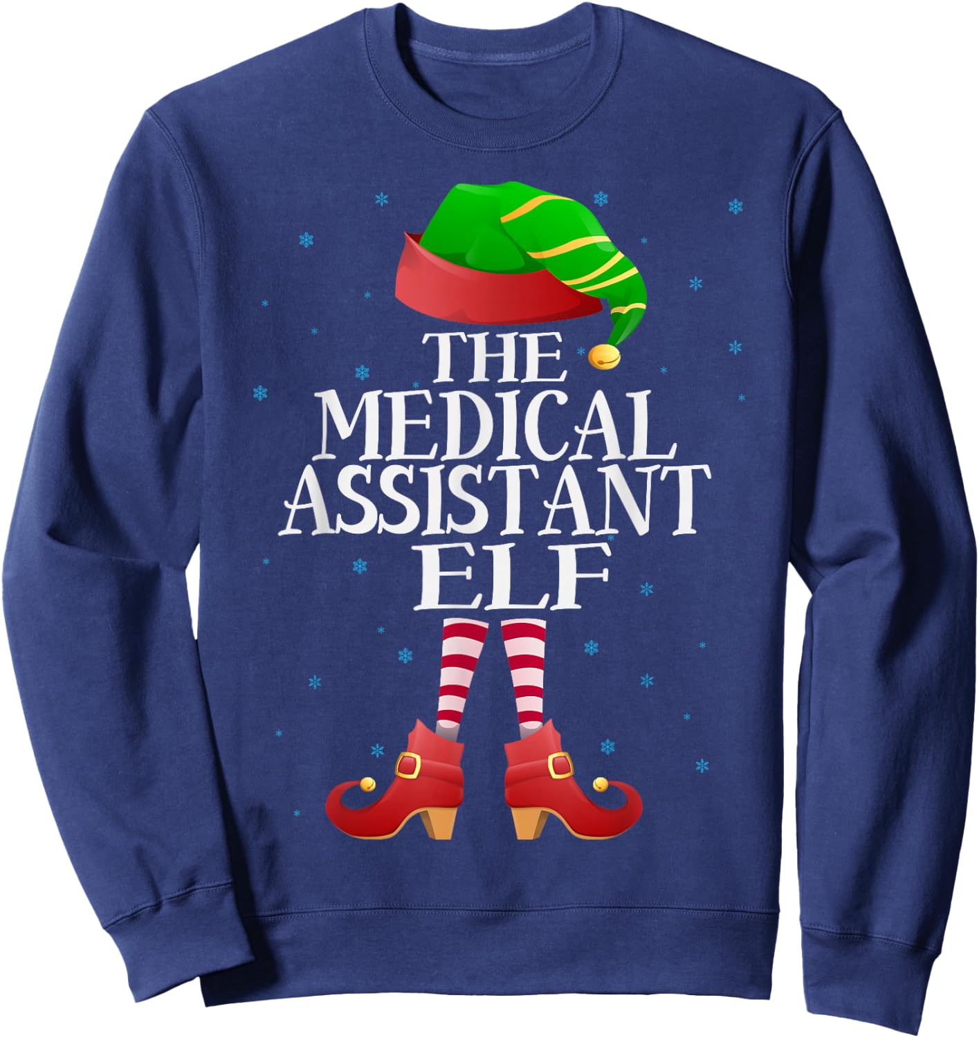 Medical Assistant Elf Funny Matching Pajama Group Christmas Sweatshirt - Sweatshirt | Navy