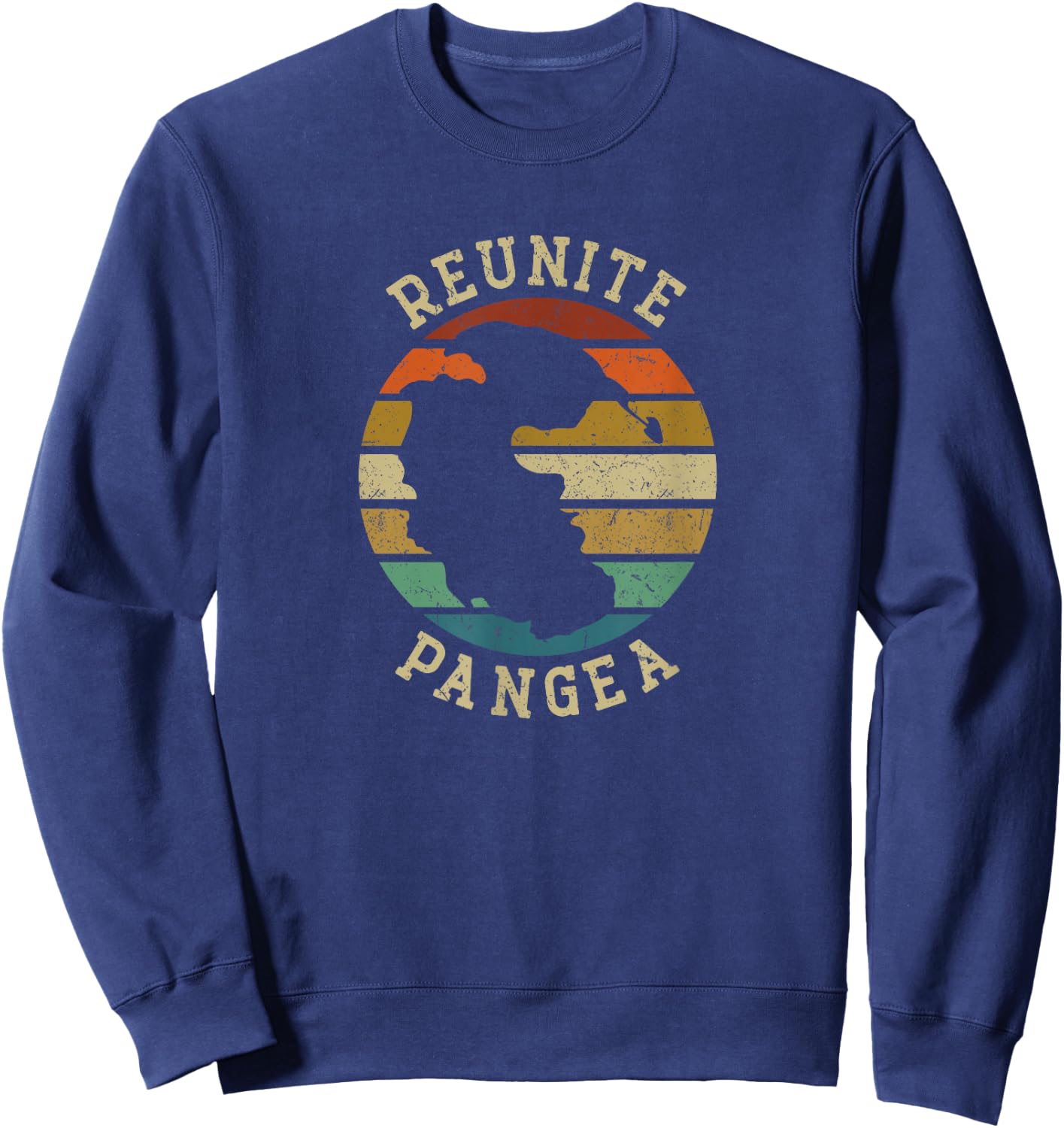 Reunite Pangea - Funny Humor Sweatshirt - Sweatshirt | Navy