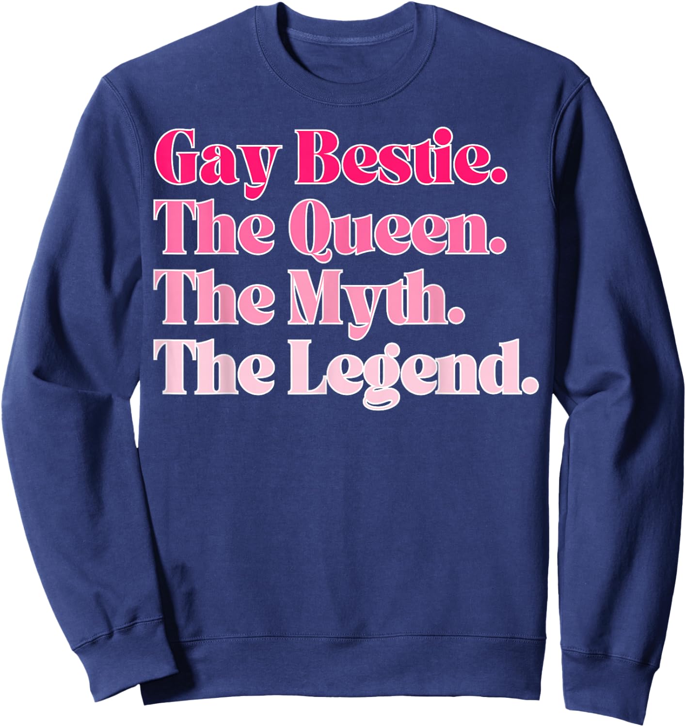 Gay Bestie Sweatshirt - Sweatshirt | Navy