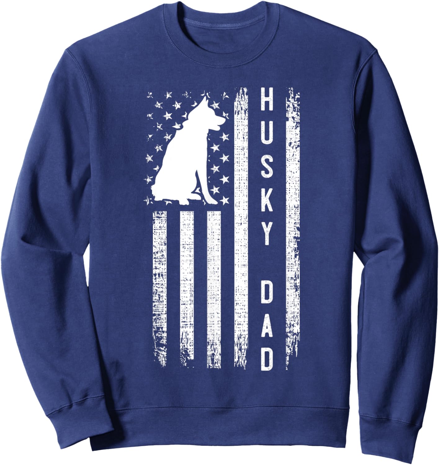 Siberian Husky Dog Breed American Flag Husky Lover Dog Dad Sweatshirt - Sweatshirt | Navy