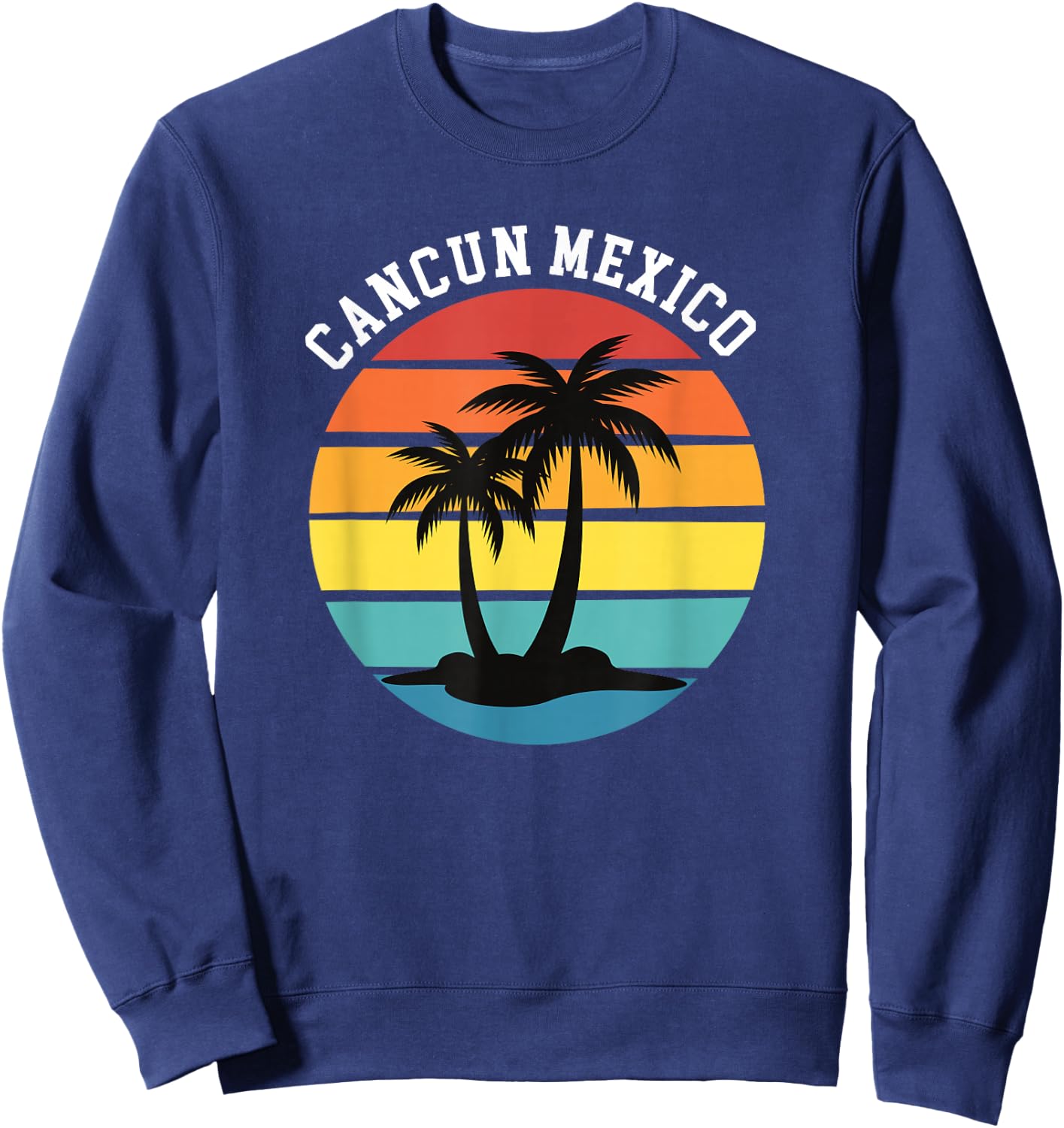 Can Cun Mexico Sunset Palm Trees Vacation Sweatshirt - Sweatshirt | Navy
