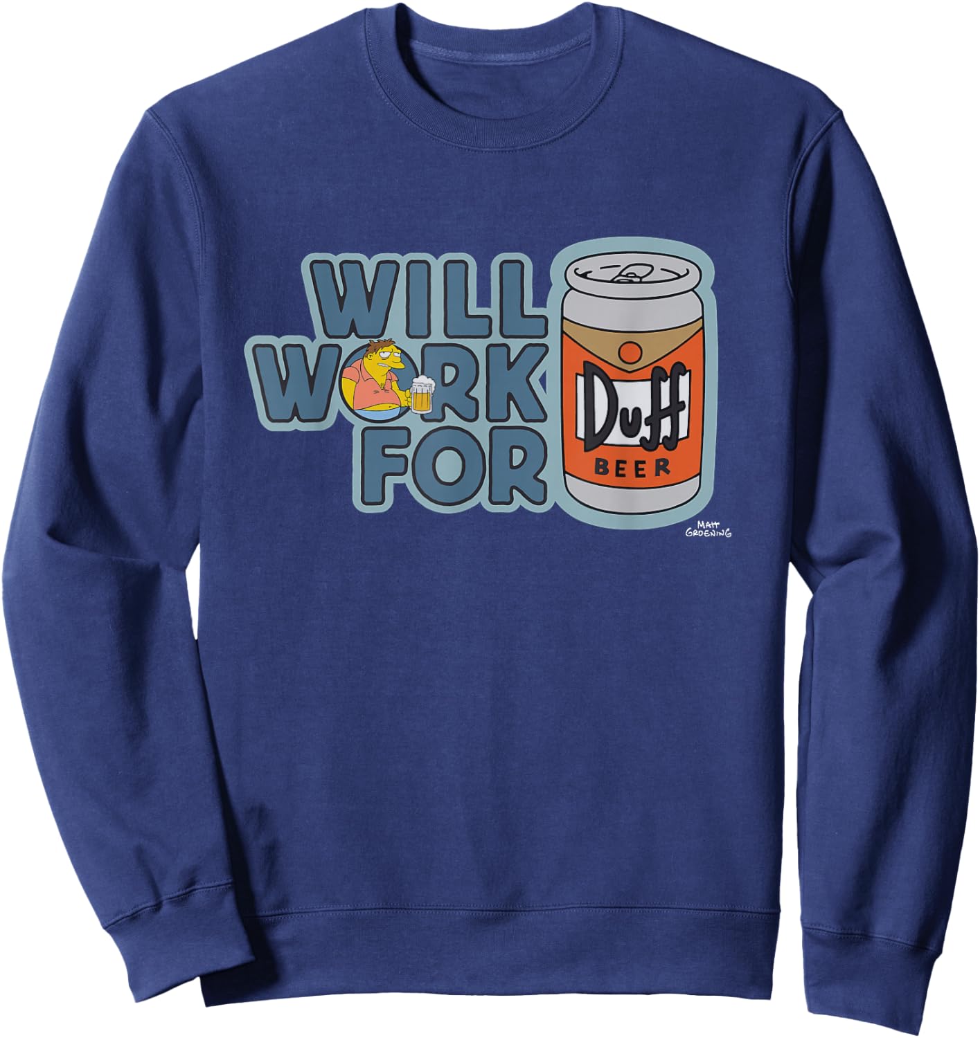 The Simpsons Barney Will Work For Duff Beer Sweatshirt - Sweatshirt | Navy