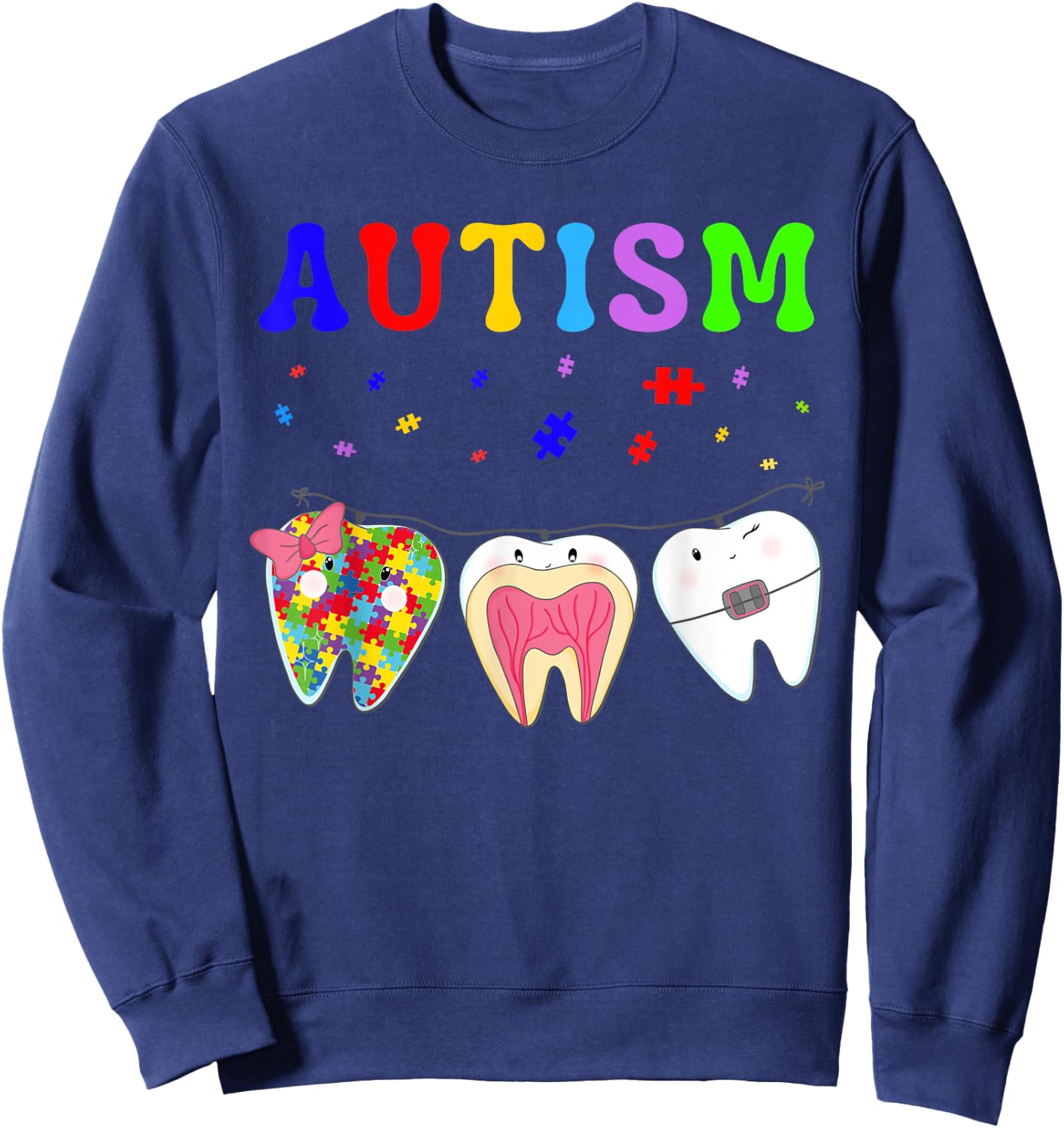 Cute Tooth Dental Assistant Puzzle Dentist Autism Awareness Sweatshirt - Sweatshirt | Navy