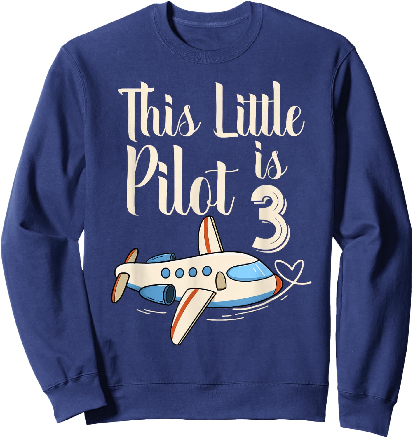 Kids 3 Year Old Boy Girl Airplane Pilot 3rd Birthday Party Sweatshirt - Sweatshirt | Navy