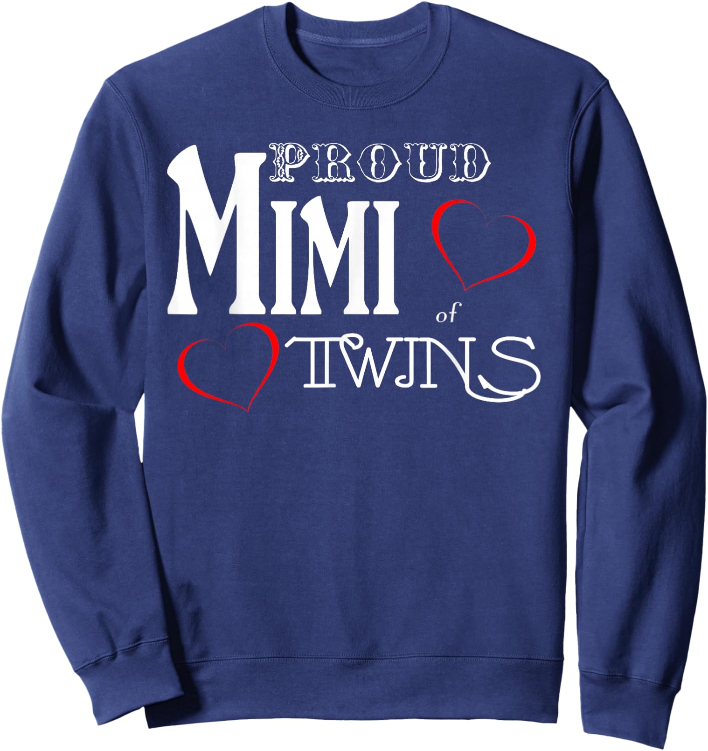 Twins Mimi Shirt - Proud Mimi of Twins - Women's Sweatshirt - Sweatshirt | Navy