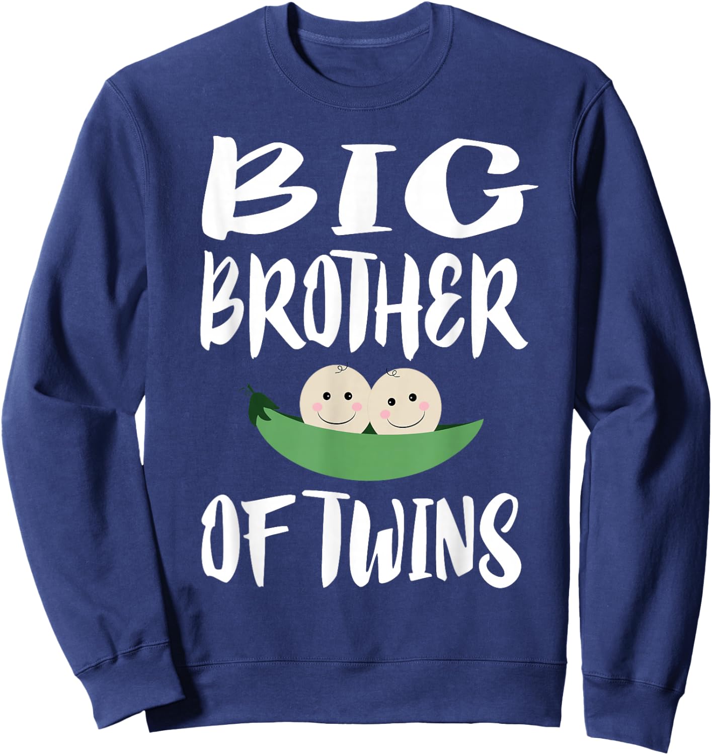 Big Brother Of Twins Older Brother Announcement Sweatshirt - Sweatshirt | Navy