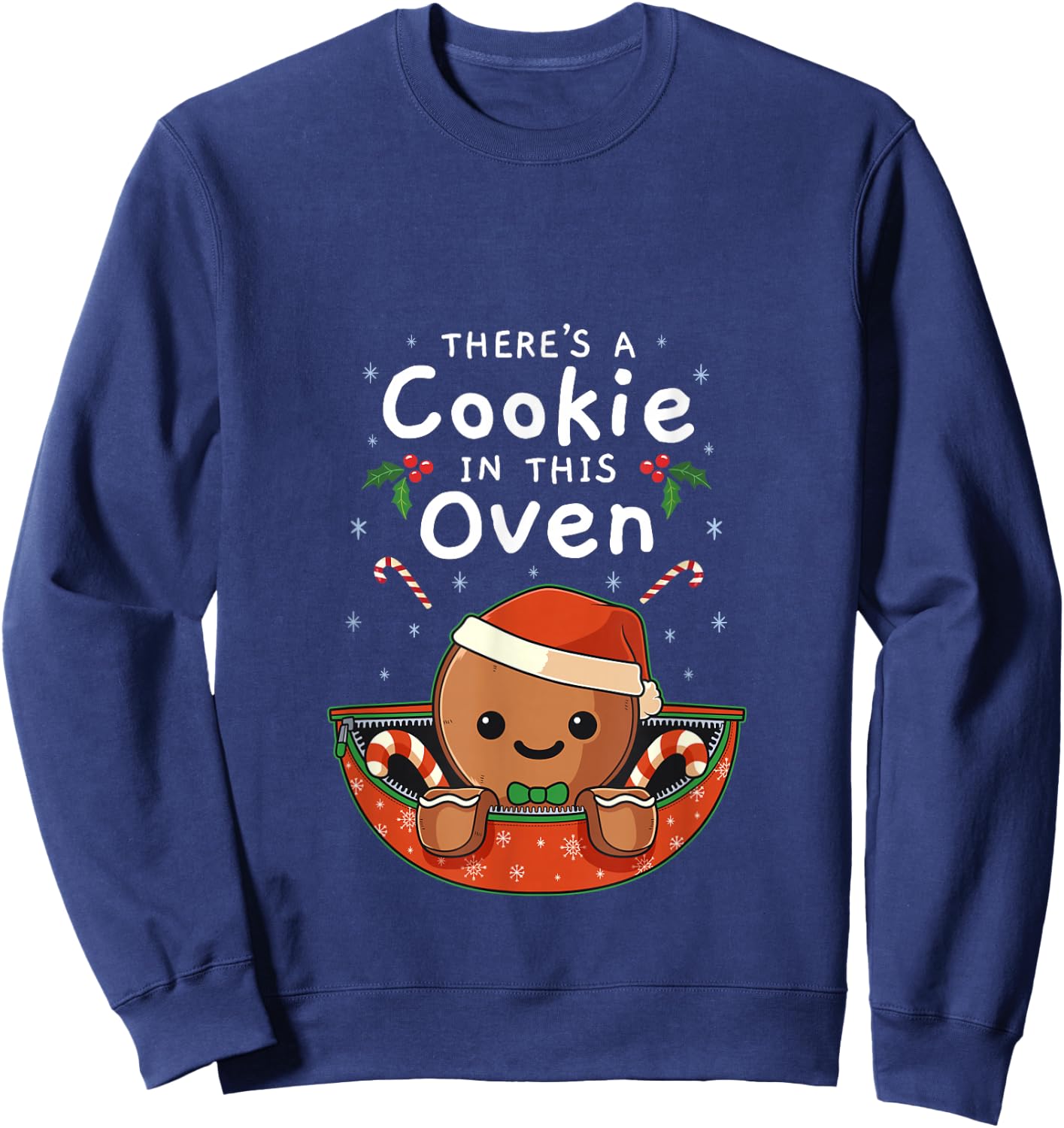Gingerbread Man Baby Cookies In This Oven Sweatshirt - Sweatshirt | Navy