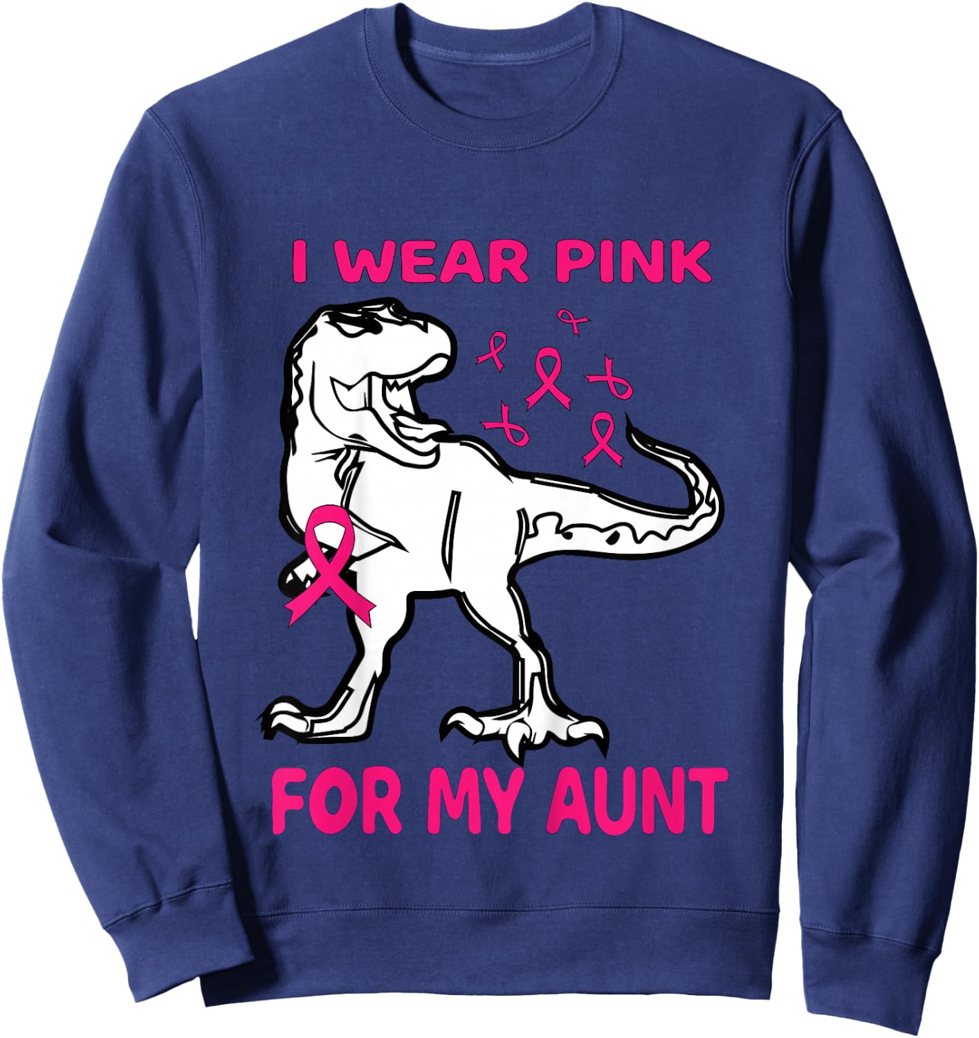 Kids I Wear Pink For My Aunt Breast Cancer Awareness Toddler Sweatshirt - Sweatshirt | Navy