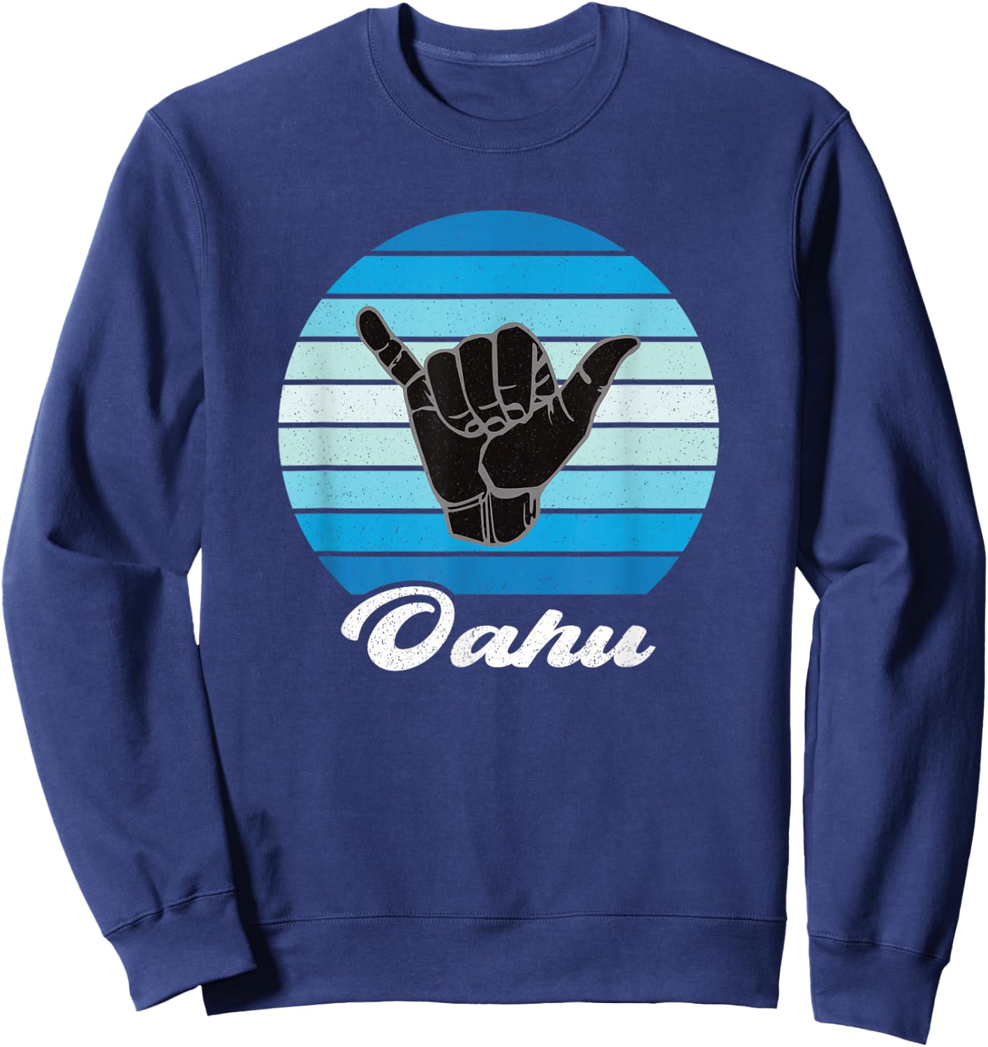 Oahu Hawaii Shaka Aloha Hawaiian Hang Loose Retro Vintage Sweatshirt - Sweatshirt | Navy