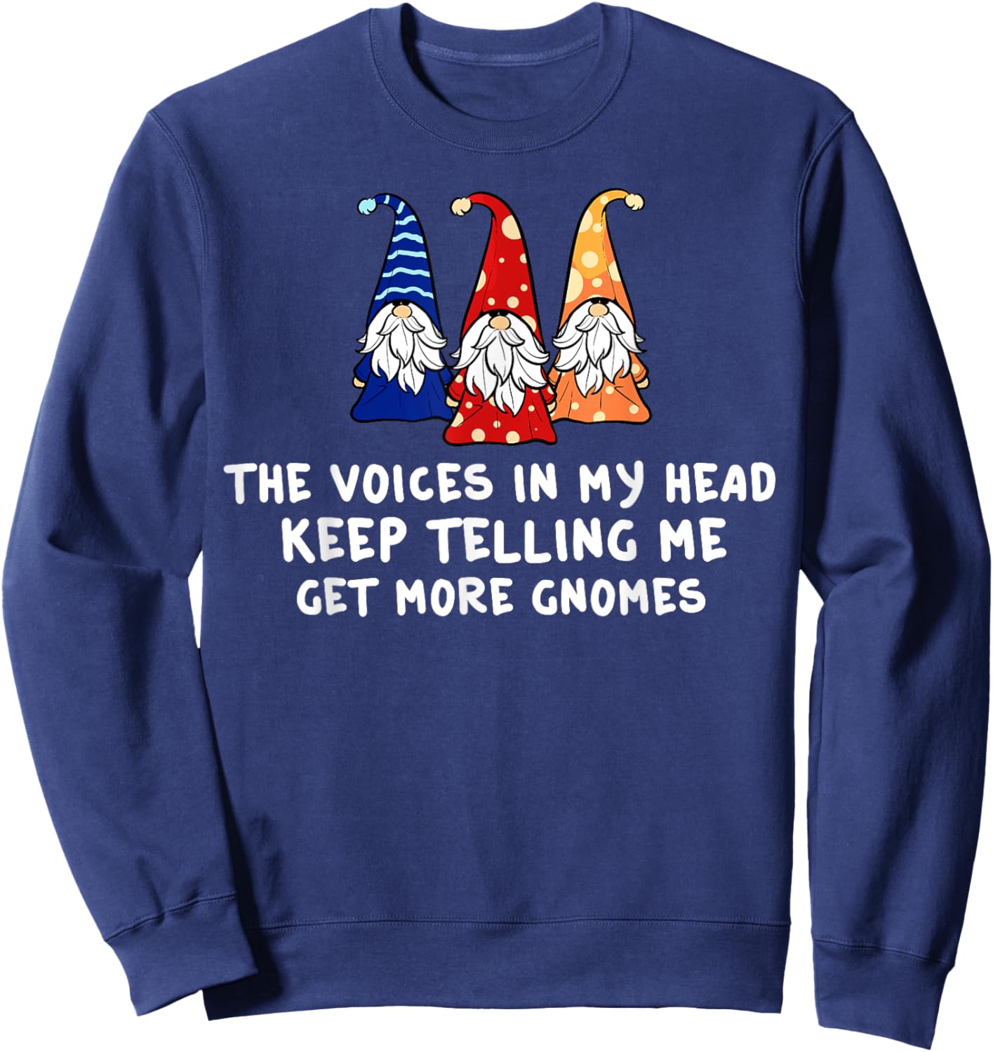 Garden Gnome Gift Gnomies Gardening Sweatshirt - Sweatshirt | Navy