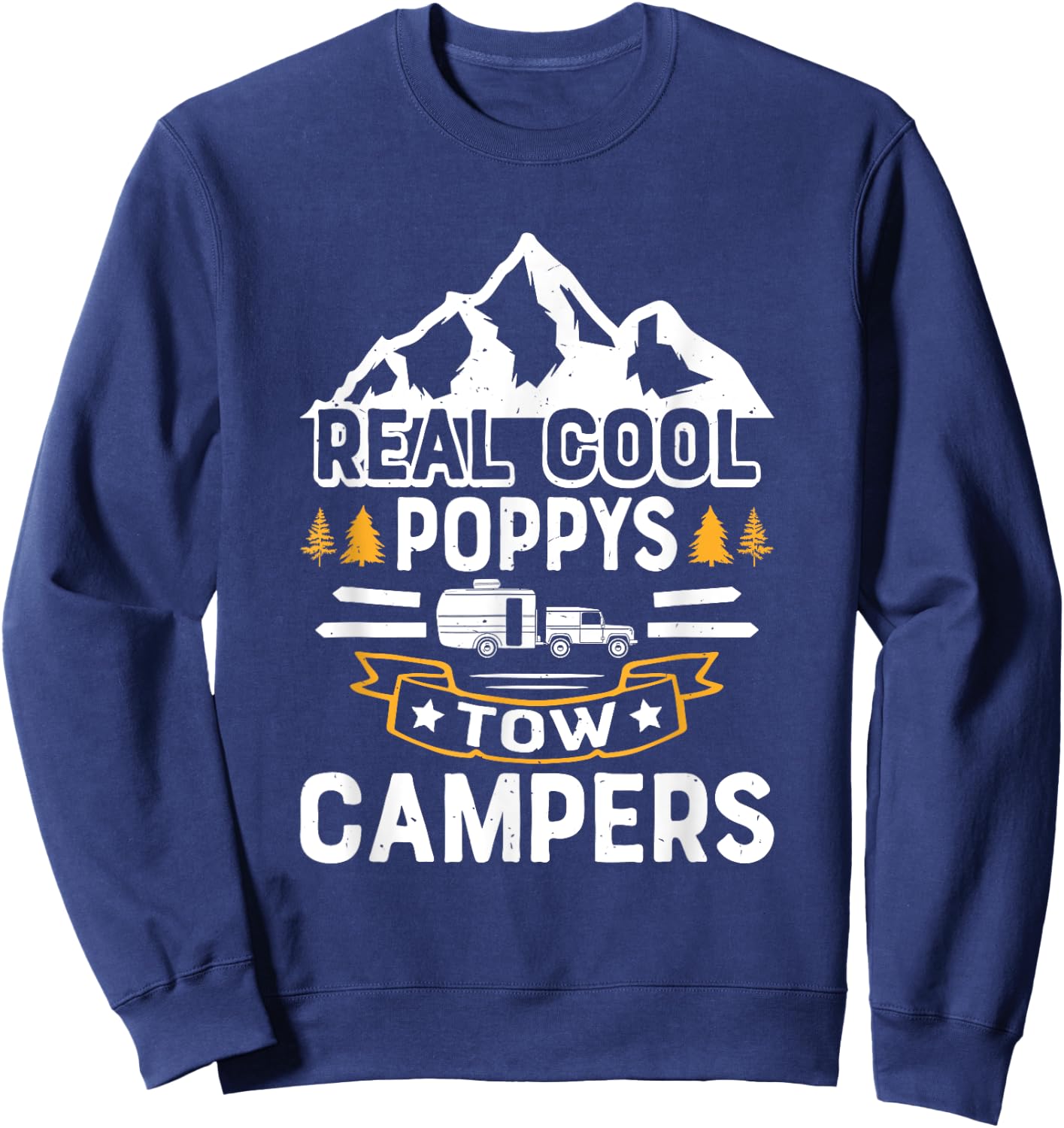 Camping Grandpa - Camping Poppy Camper Sweatshirt - Sweatshirt | Navy