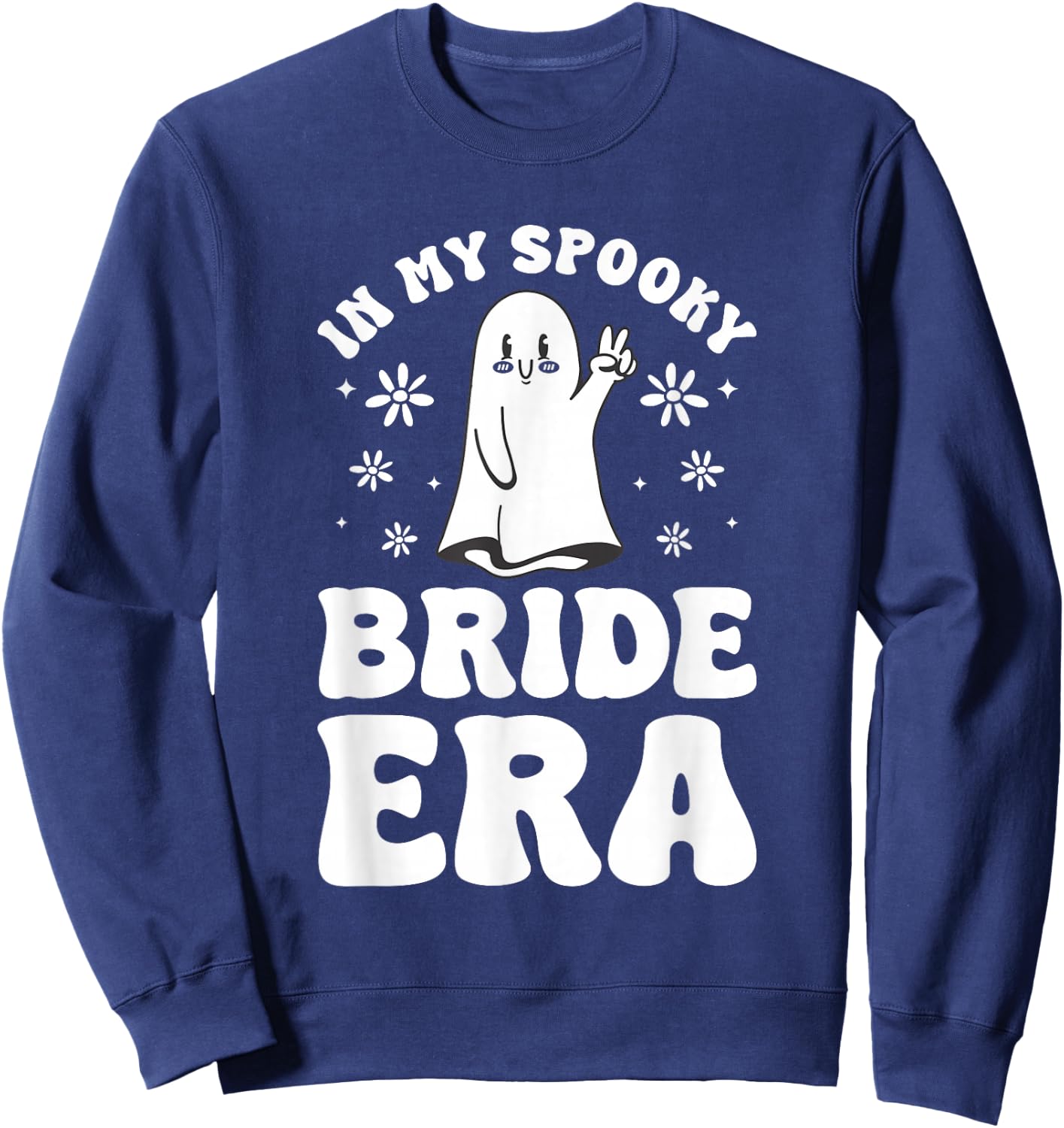 In My Spooky Bride Era Halloween Bachelorette Party Sweatshirt - Sweatshirt | Navy