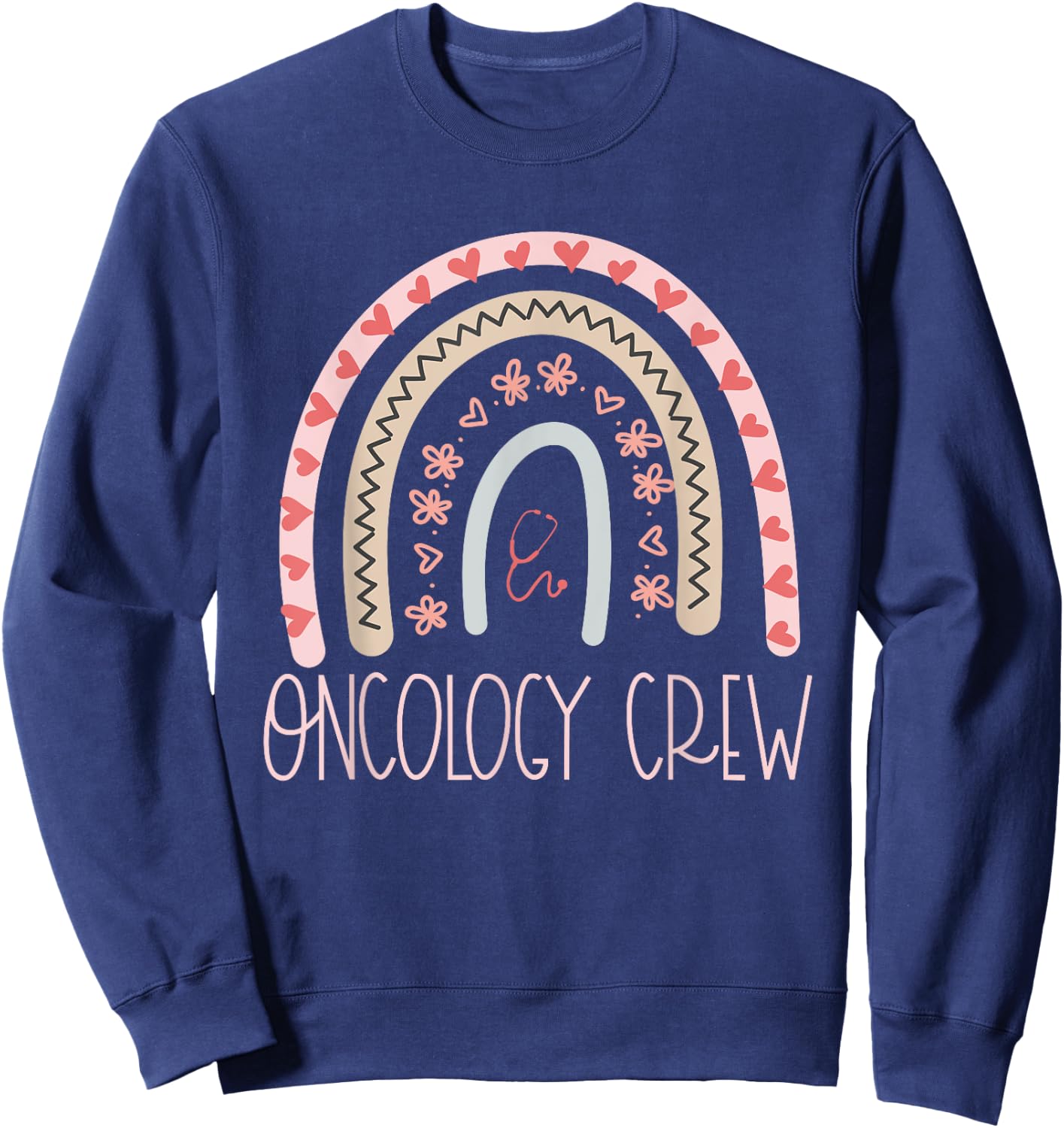 Oncology Nurse Week Medical Assistant Team Cancer Doctor Sweatshirt - Sweatshirt | Navy