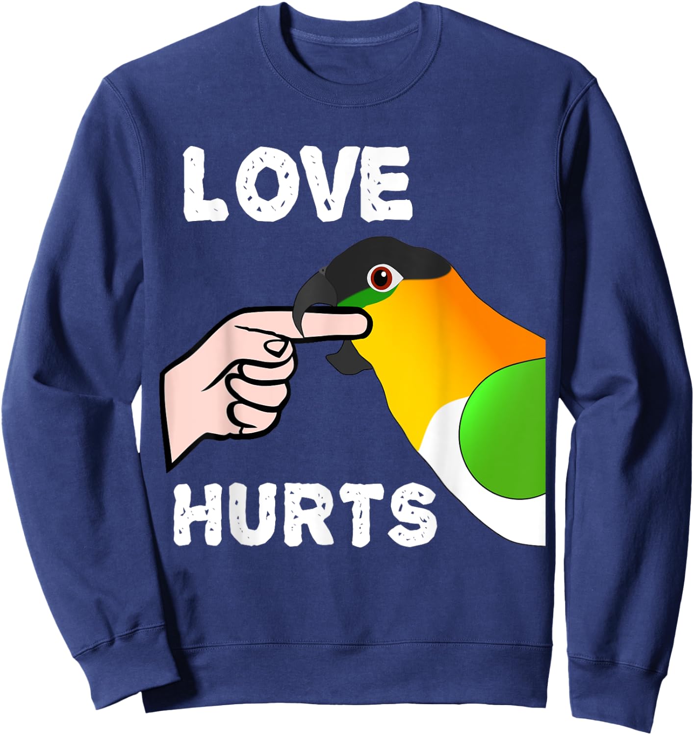 Black Headed Caique Parrot Love Hurts Sweatshirt - Sweatshirt | Navy