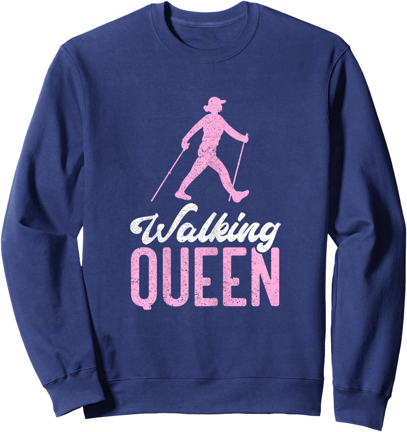 Walking Queen | Nature Mountain Trekking Funny Hiking Sweatshirt - Sweatshirt | Navy