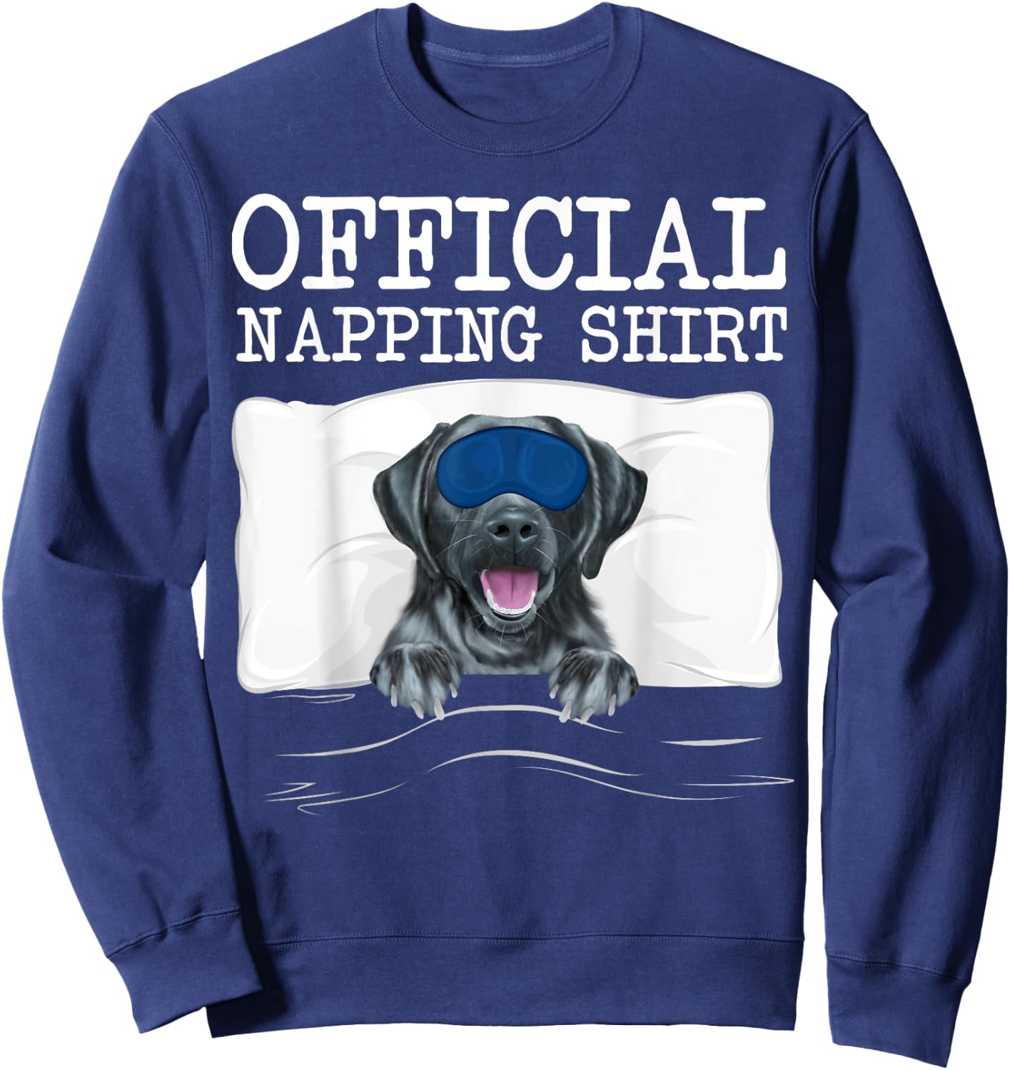 Sleeping Black Labrador Retriever Sleep Official Napping Sweatshirt - Sweatshirt | Navy