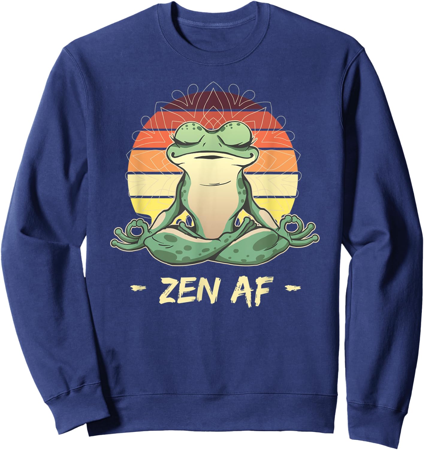 Funny Frog Yoga Meditation Pilates Animal Lover Toad Zen AF Sweatshirt - Sweatshirt | Navy