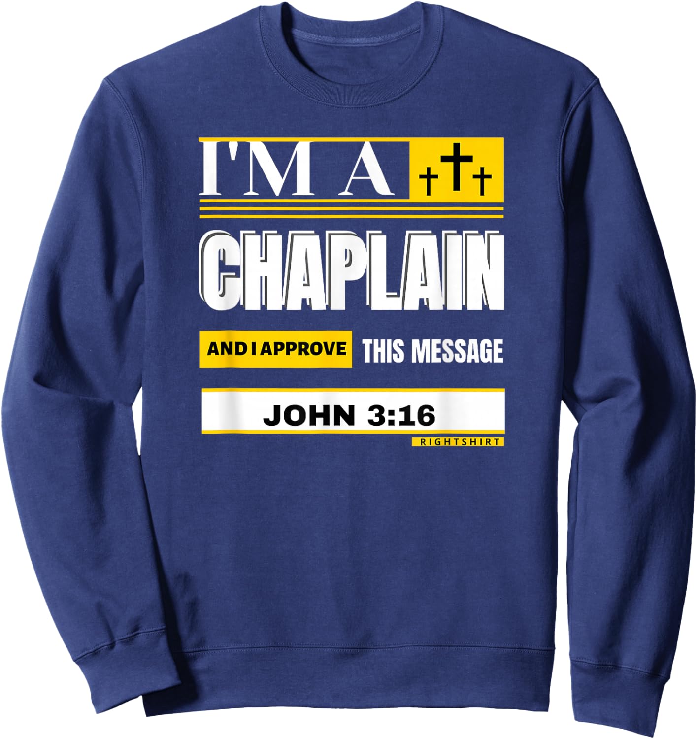 ARMY NAVY CHAPLAIN Appreciation Christian MESSAGE JOHN 3:16 Sweatshirt - Sweatshirt | Navy