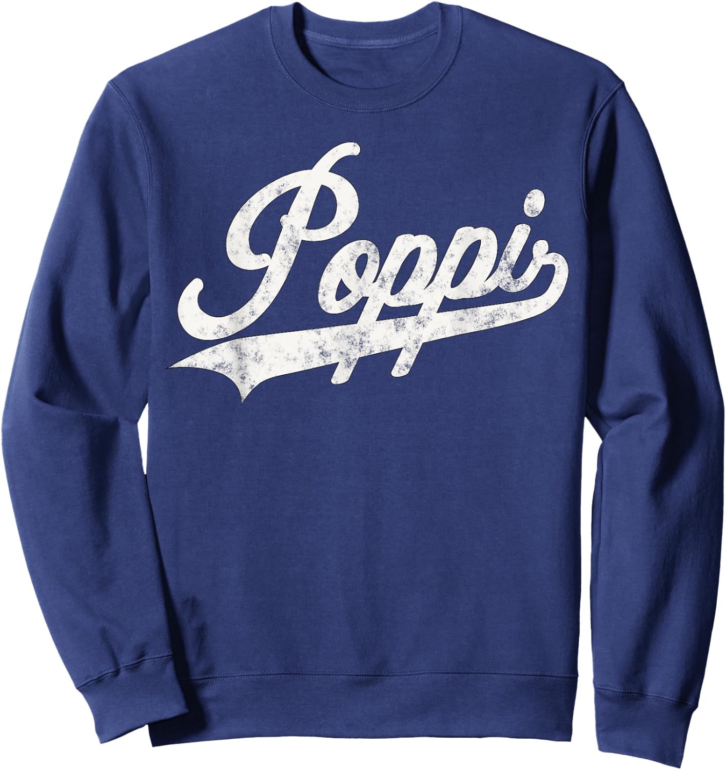 Poppi Retro Style Father’s day Gift Funny Poppi Grandpa Sweatshirt - Sweatshirt | Navy