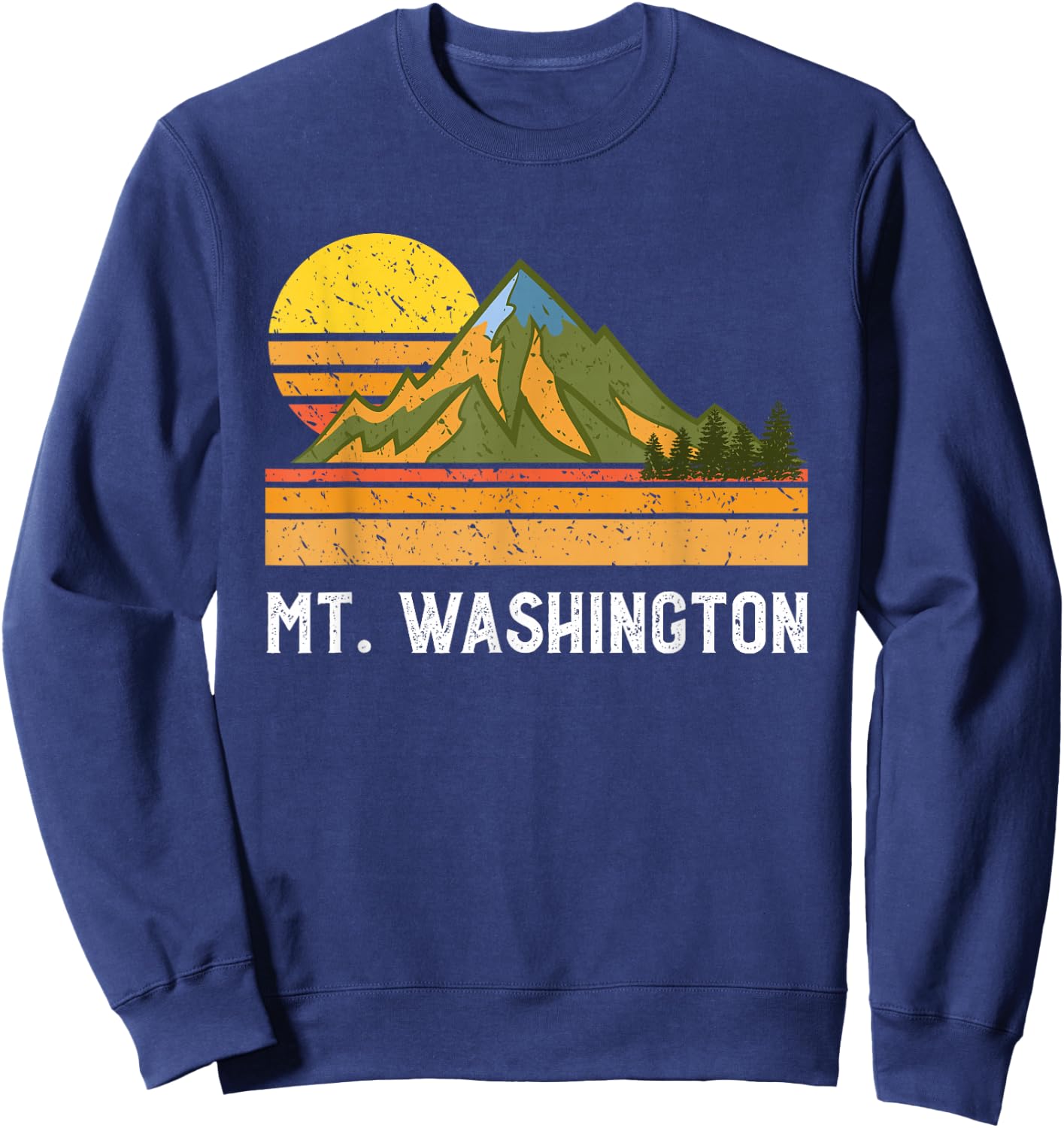 Mountain Vacation Gift- Mt Climbing Hiking Mount Washington Sweatshirt - Sweatshirt | Navy