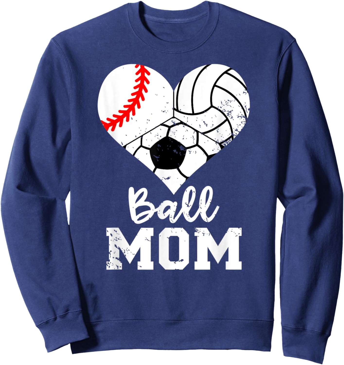 Ball Mom Funny Baseball Volleyball Soccer Mom Sweatshirt - Sweatshirt | Navy
