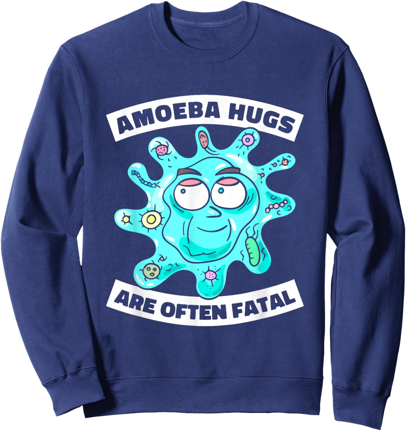 Biologist Amoeba Teacher Science Student - Scientist Biology Sweatshirt - Sweatshirt | Navy