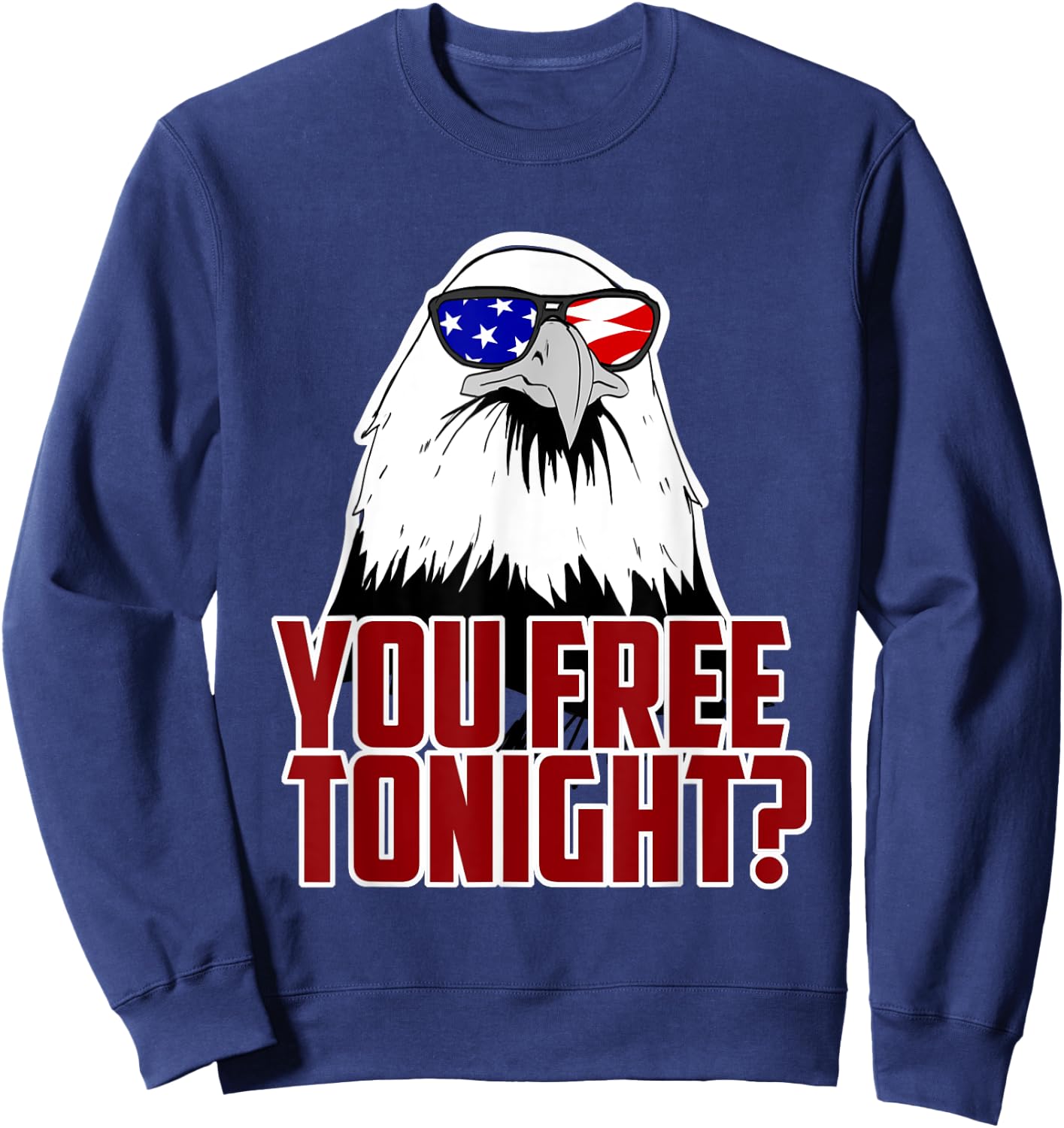 You Free Tonight Sweatshirt - Sweatshirt | Navy