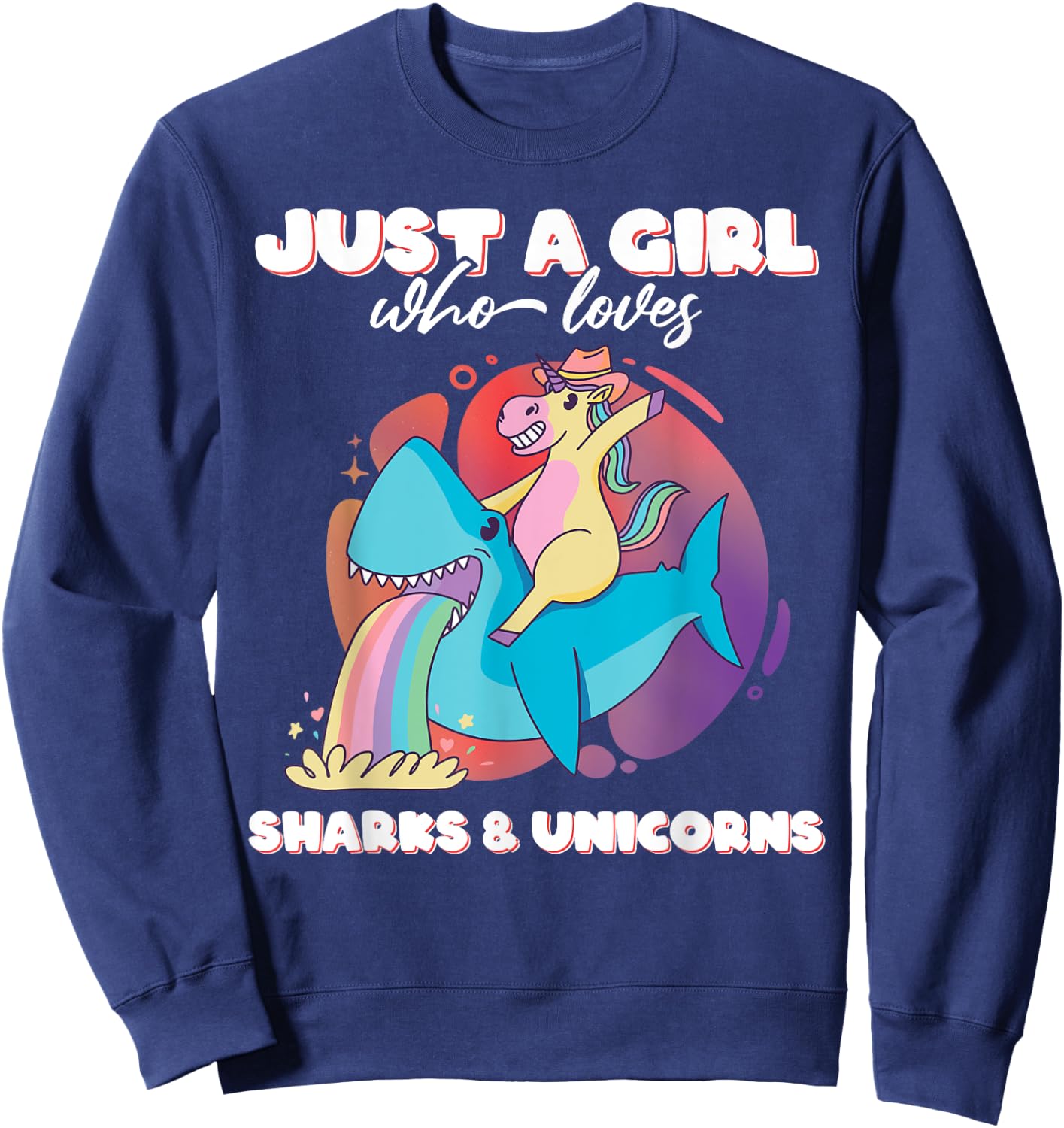 Just a Girl who loves Sharks & Unicorns Girls Ladies Shark Sweatshirt - Sweatshirt | Navy