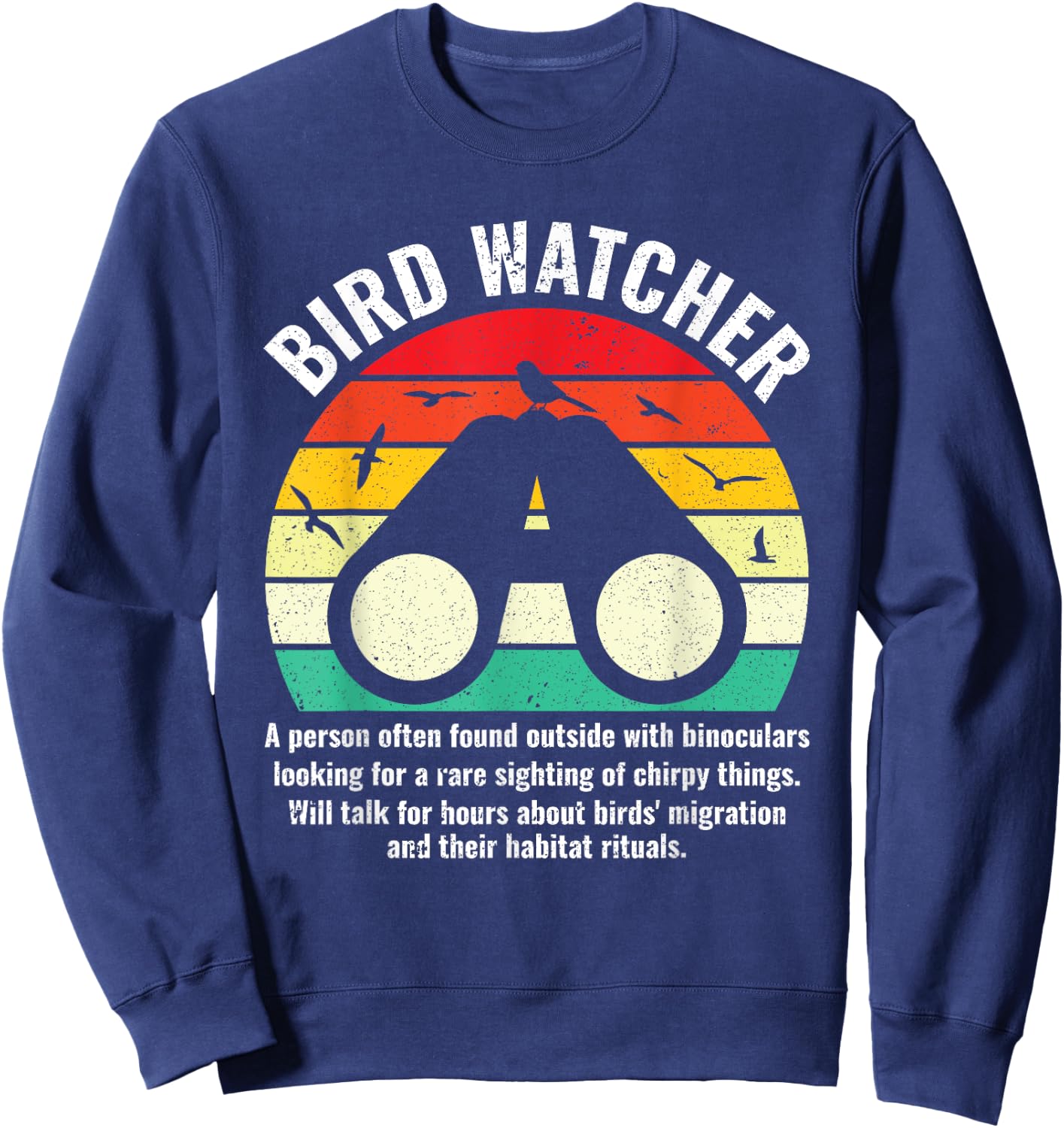 Funny Bird Watcher Definition Birder Bird Watching Sweatshirt - Sweatshirt | Navy