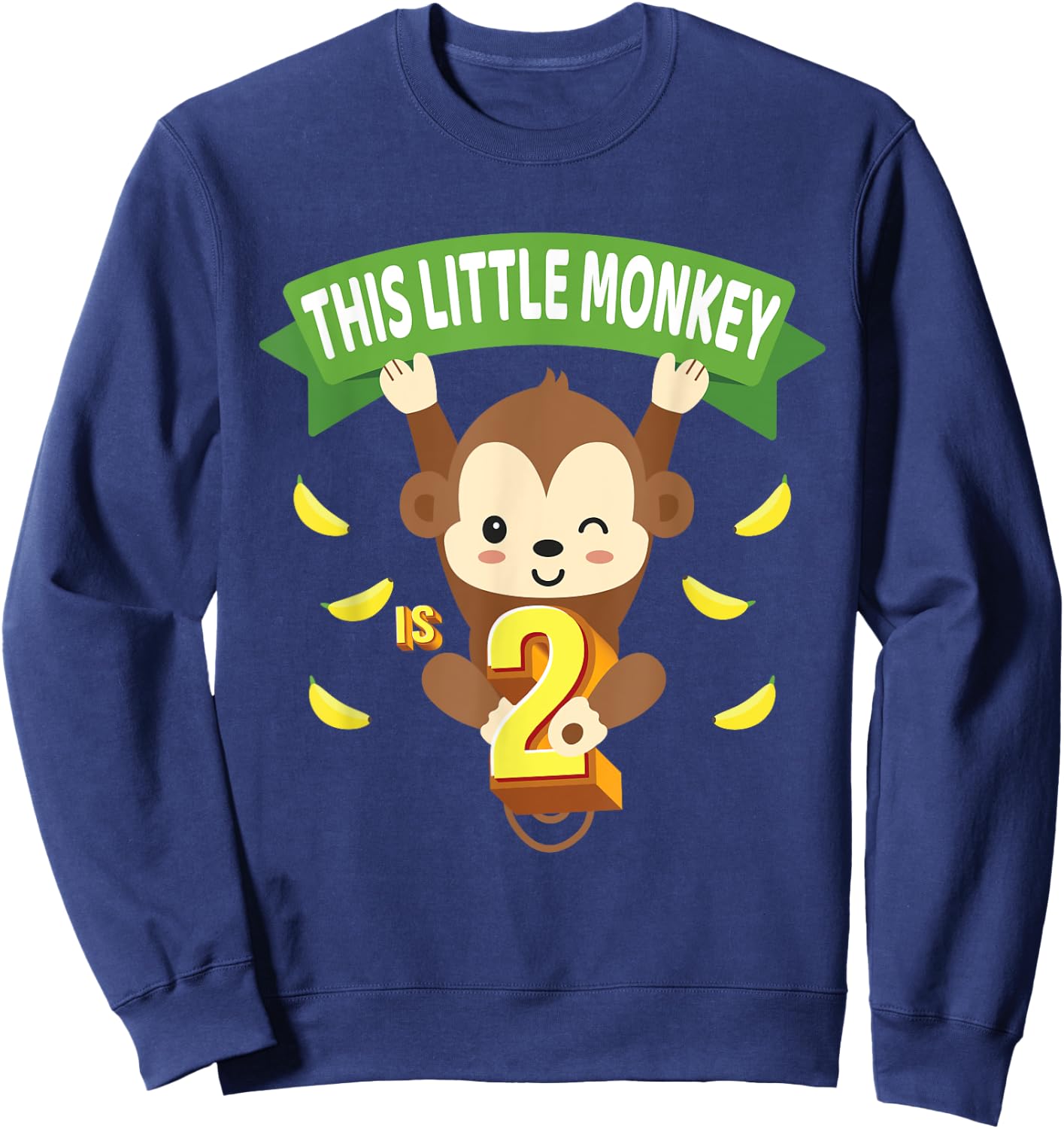 This Little Monkey Is 2 Years Old Kid 2nd Birthday Monkeys Sweatshirt - Sweatshirt | Navy