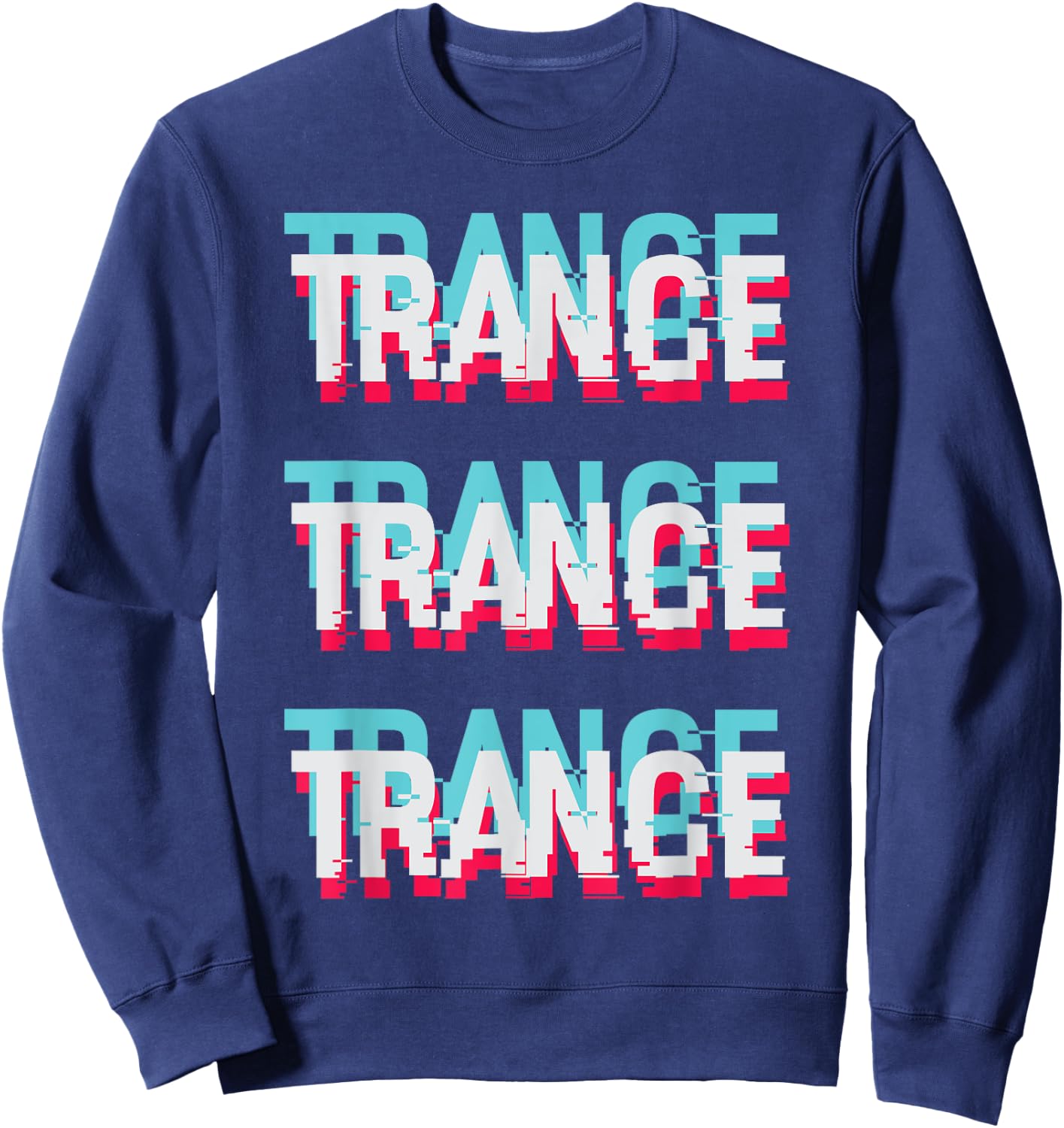 I Love Trance Sweatshirt - Sweatshirt | Navy