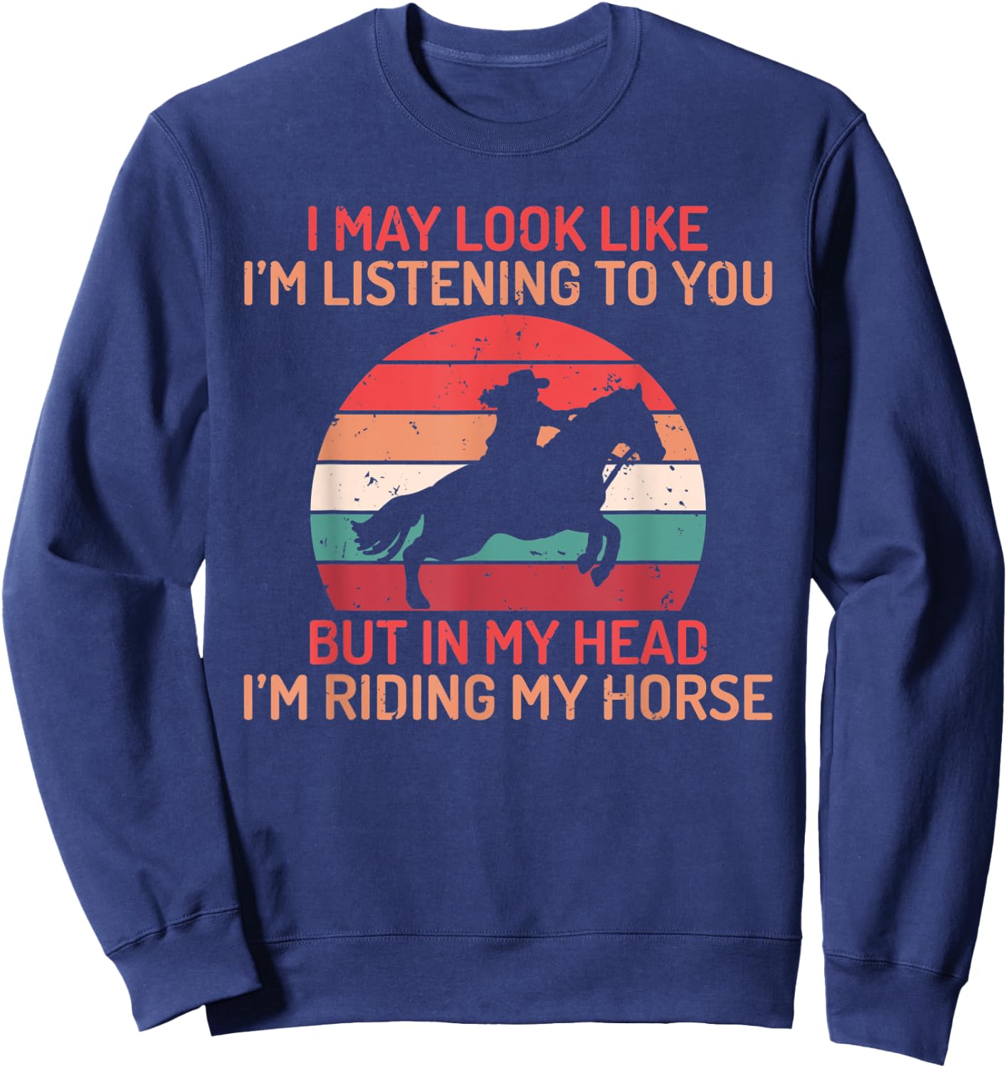 In my Head im Riding my Horse Horse Riding Sweatshirt - Sweatshirt | Navy