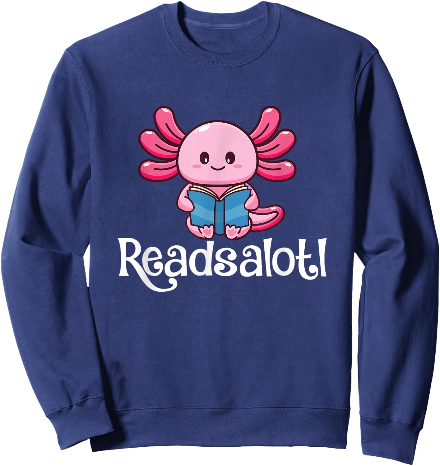 Readsalotl - Book Lover Reading Bookworm Reader Sweatshirt - Sweatshirt | Navy