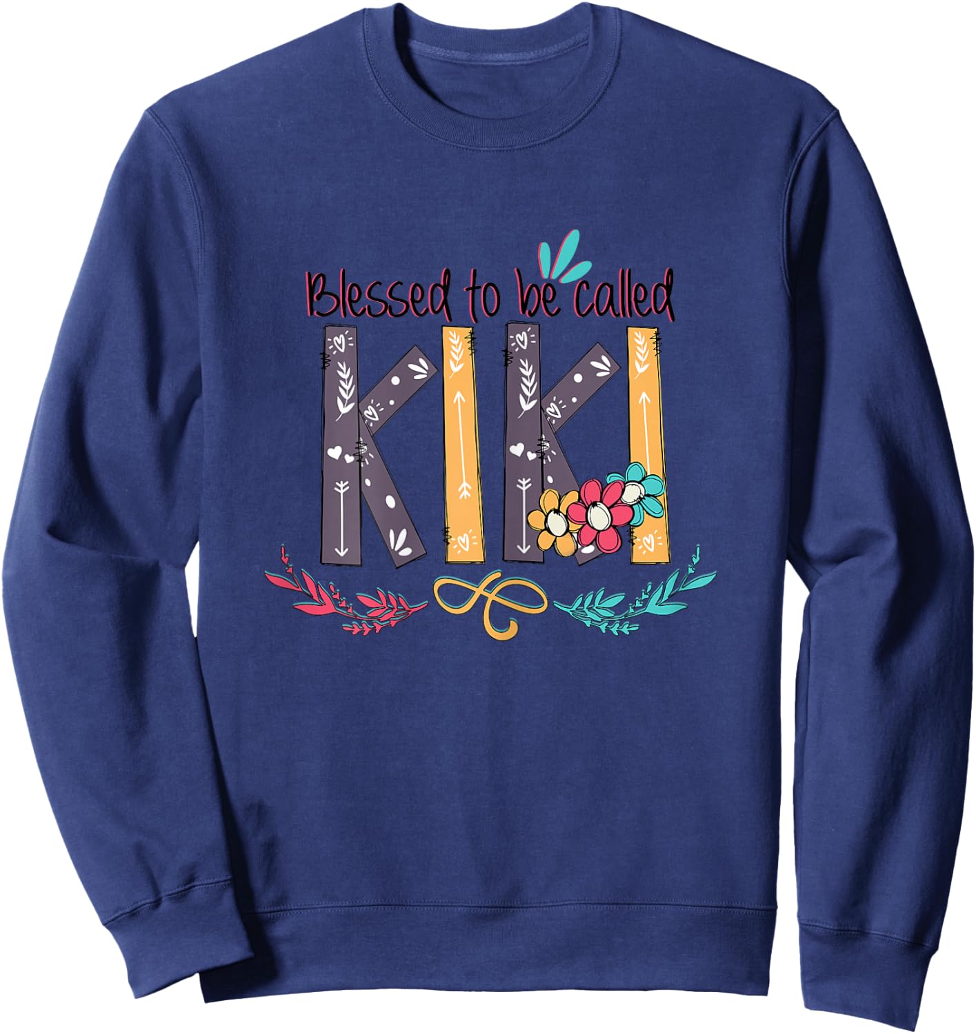 Blessed to be called Kiki Colorful Gifts Grandma Sweatshirt - Sweatshirt | Navy