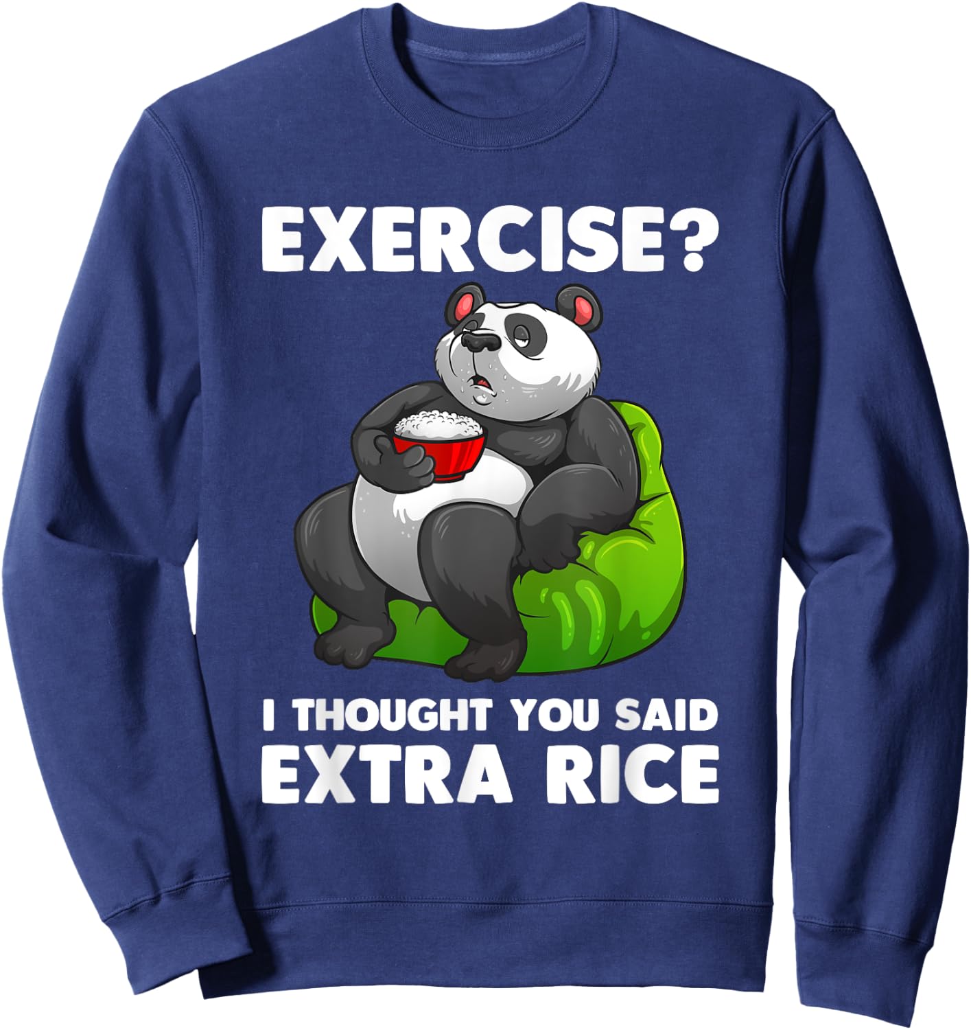 Cute Rice Art Men Women Asian Food Rice Panda Exercise Humor Sweatshirt - Sweatshirt | Navy