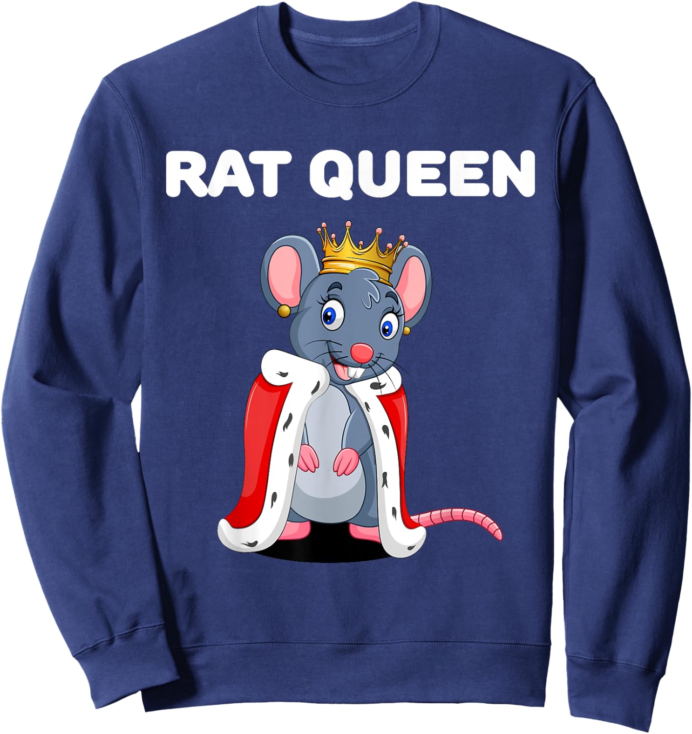 Rat Queen | Girls Rat | Rat Sweatshirt - Sweatshirt | Navy