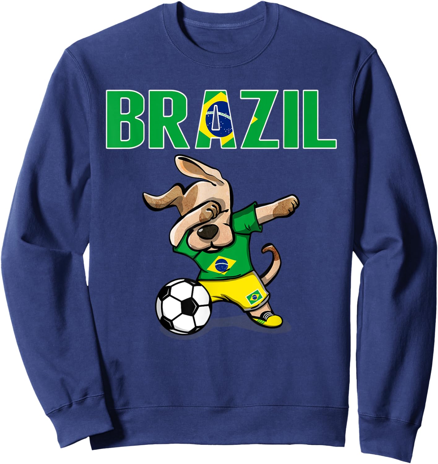 Dabbing Dog Brazil Soccer Fan Jersey Brazilian Flag Football Men Women Kids Sweatshirt - Sweatshirt | Navy