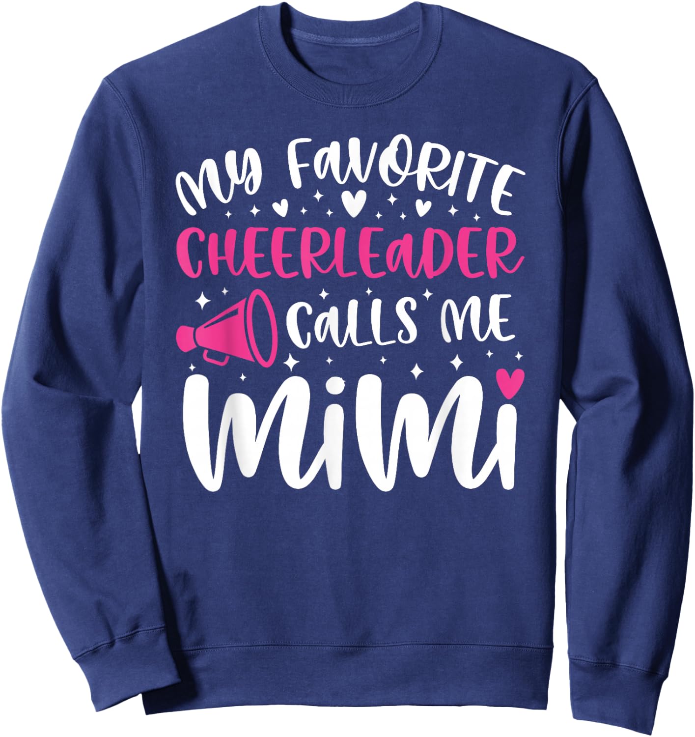 Proud Cheer Mimi Grandma Of A Cheerleader Mimi Sweatshirt - Sweatshirt | Navy