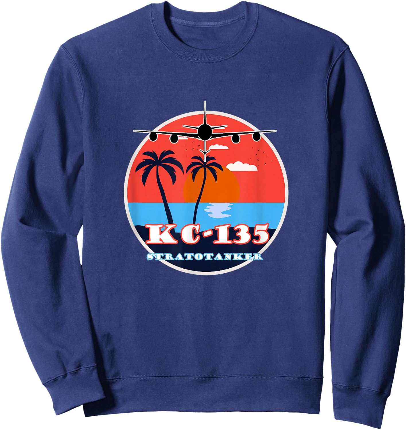 KC-135 Stratotanker Vintage Tropical Sunset Air Refueling Sweatshirt - Sweatshirt | Navy