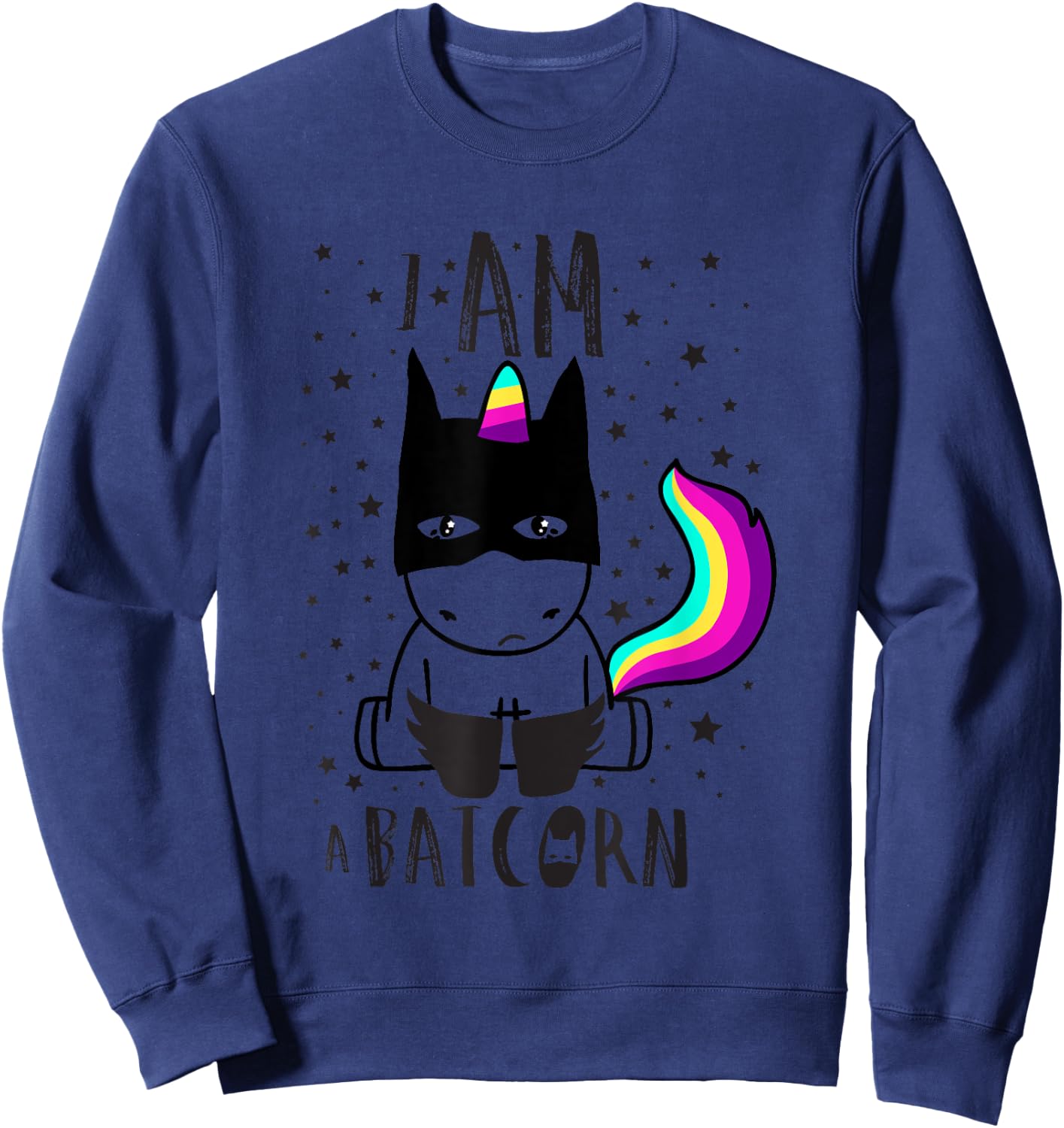 I Am A Batcorn Funny Dark Unicorn Superhero Apparel Sweatshirt - Sweatshirt | Navy