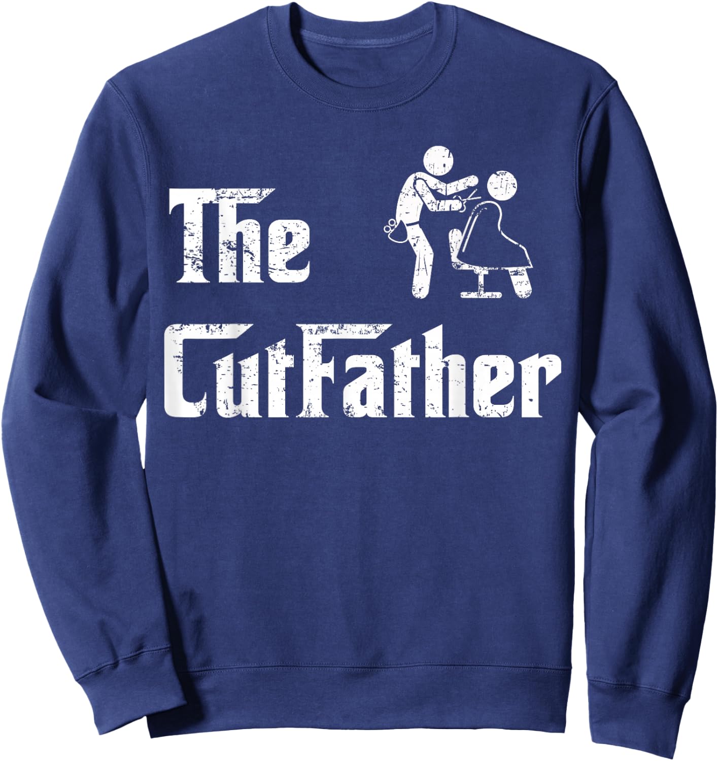 Vintage The Cutfather Fun Barber Hairstylist Dad Fathers Day Sweatshirt - Sweatshirt | Navy