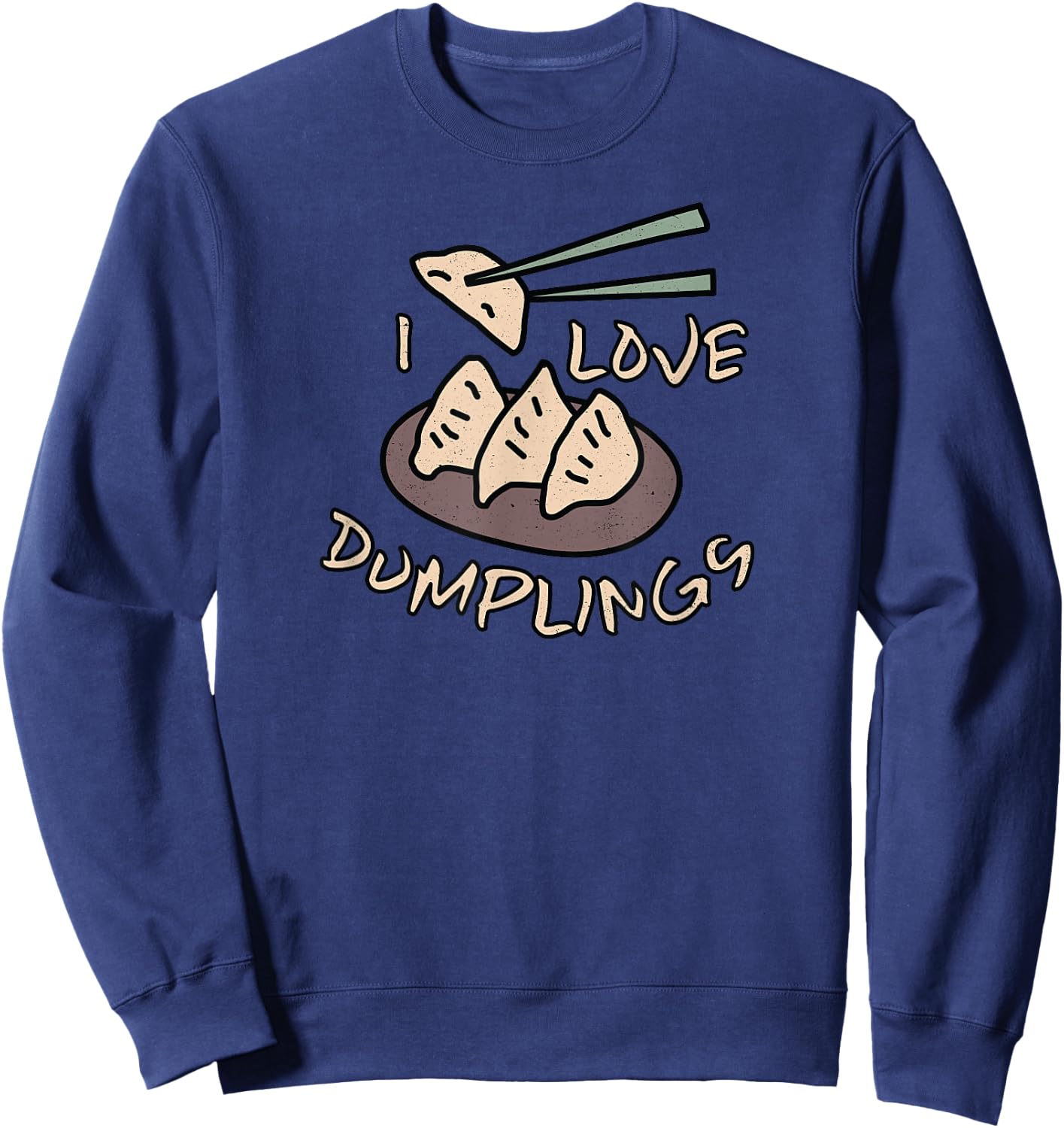 I Love Dumplings with Chopsticks Sweatshirt - Sweatshirt | Navy