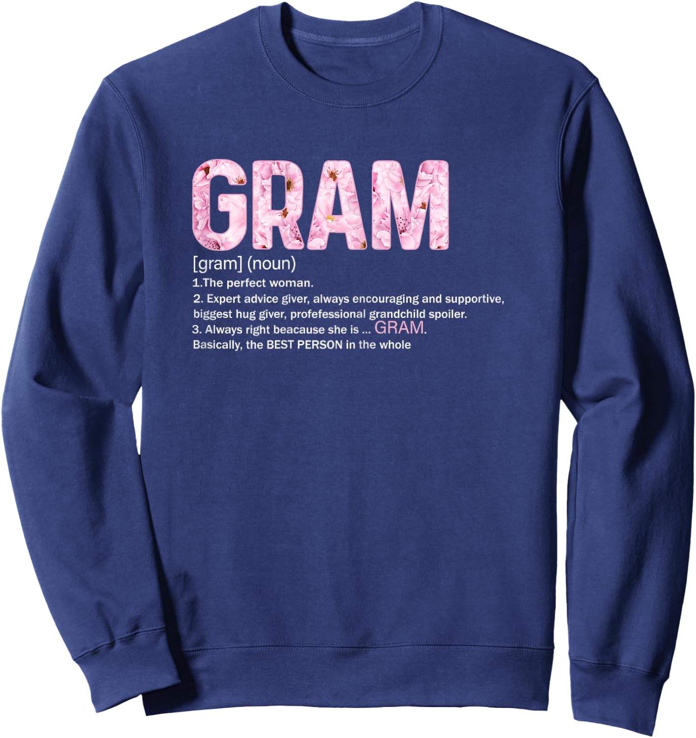 Cute Gram Definition Like Grandma Only Cooler Flower Lovers Sweatshirt - Sweatshirt | Navy