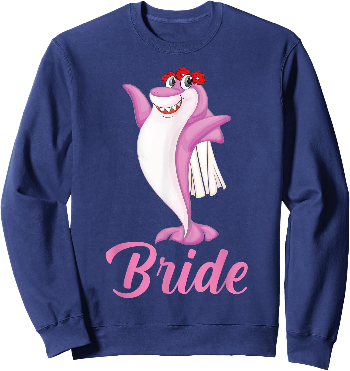 Wedding Engagement Shark Bride Bachelorette Party Sweatshirt - Sweatshirt | Navy